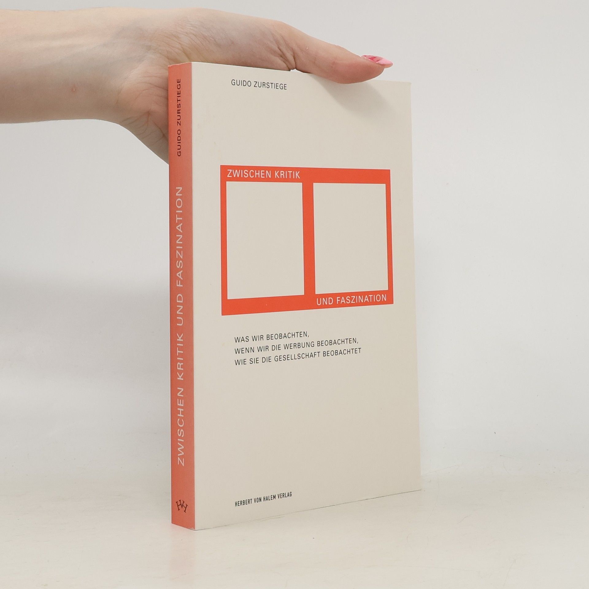 Guido Zurstiege Zwischen Kritik und Faszination