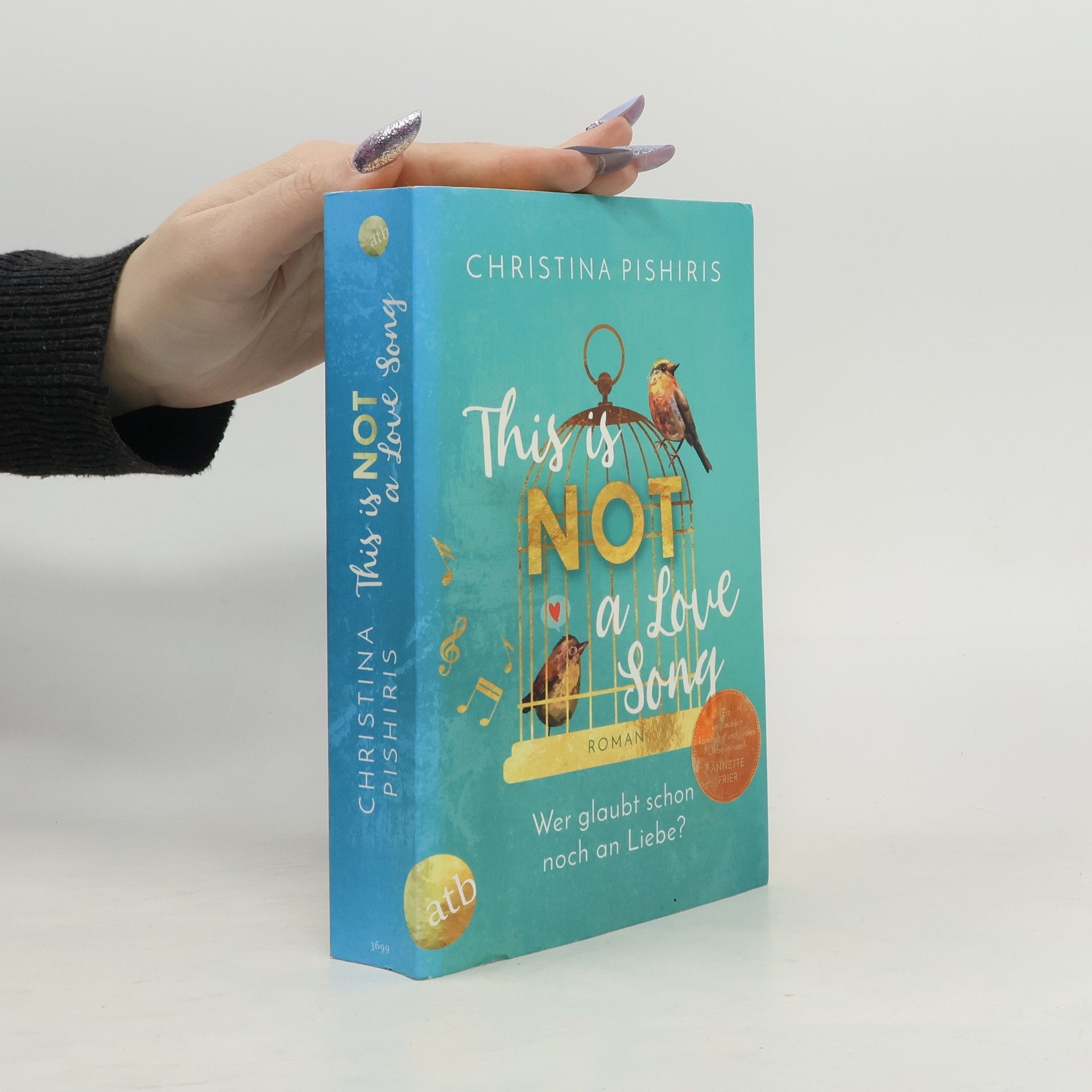 Chistina Pishiris This is not a Love Song : Roman