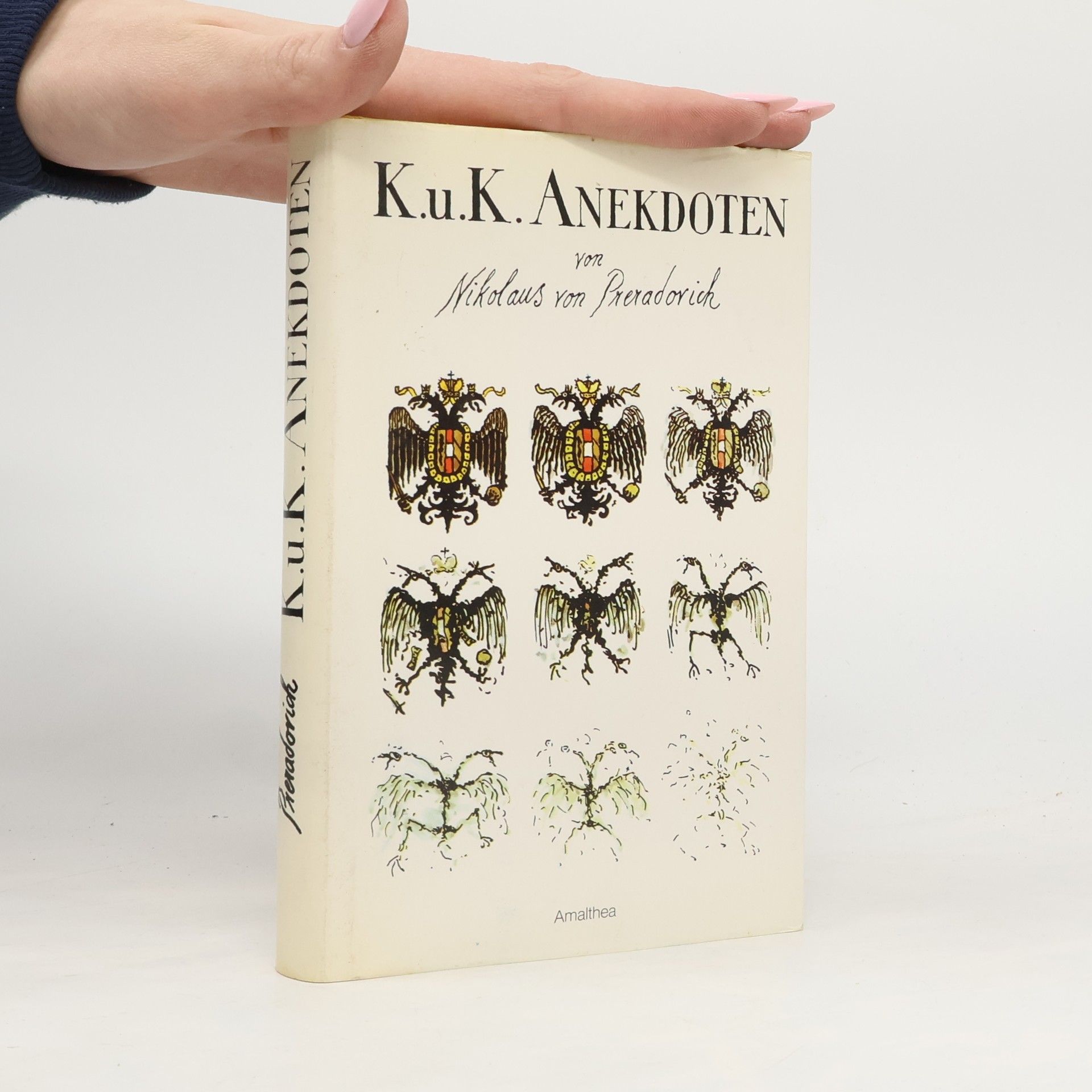 Nikolaus von Preradovich K.u.k. Anekdoten