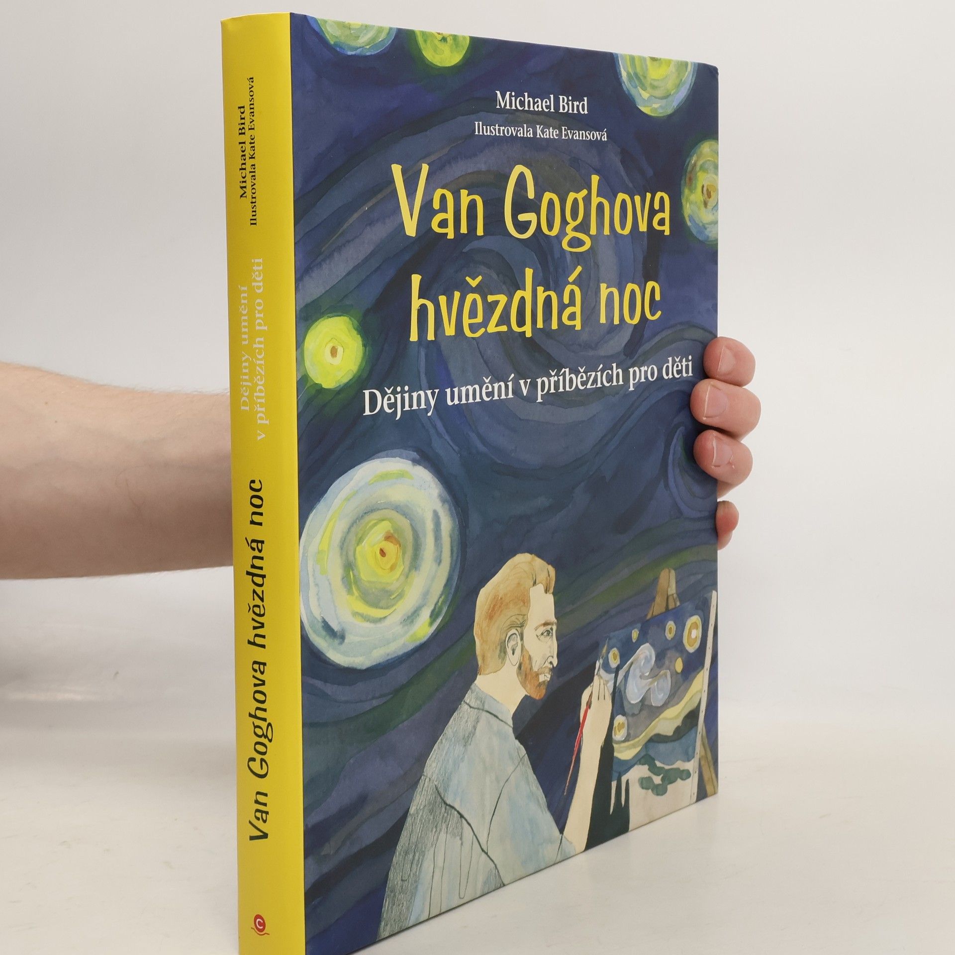 Katarína Belejová Van Goghova hvězdná noc : dějiny umění v příbězích pro děti