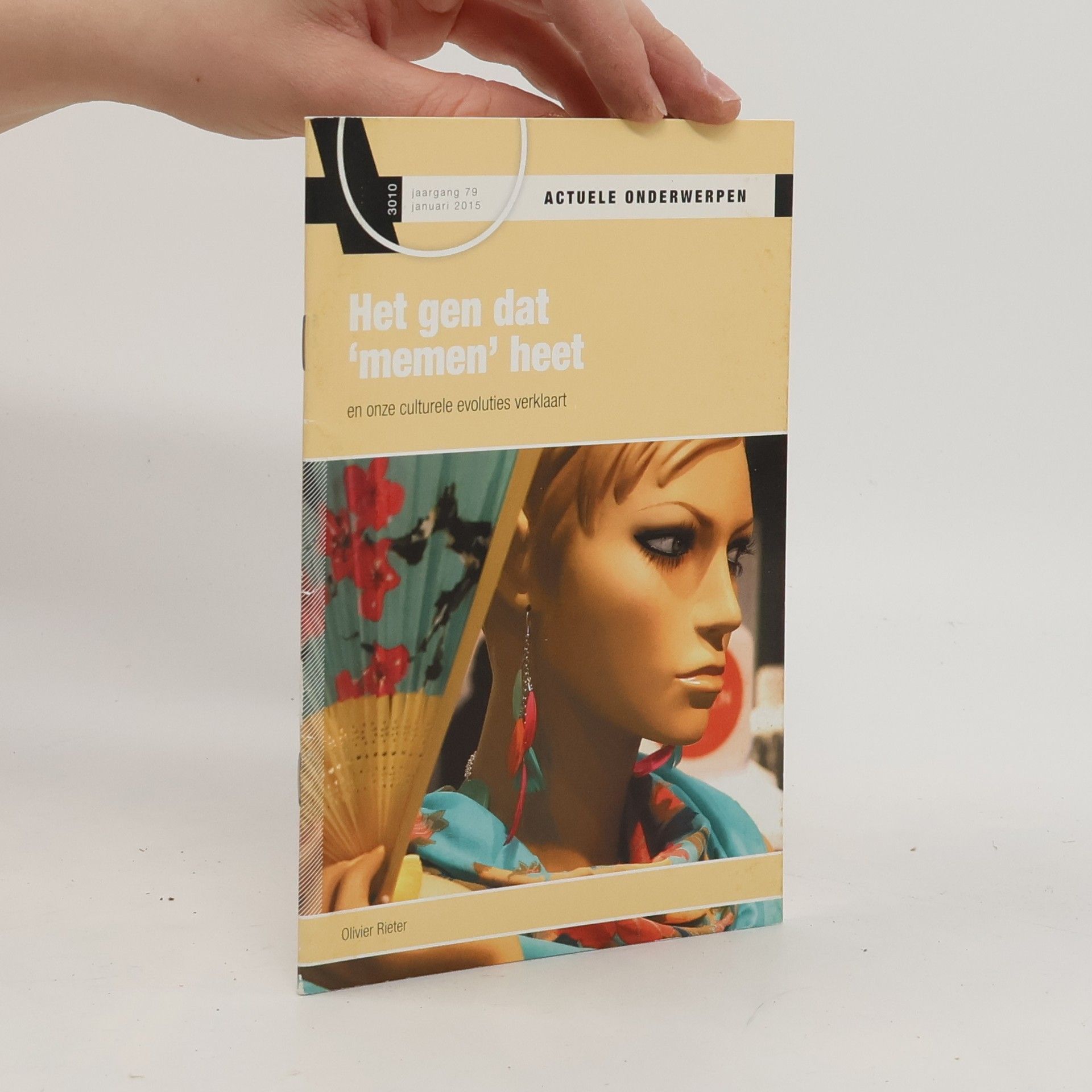 Olivier Rieter Actuele Onderwerpen - 79: Het gen dat 'memen' heet