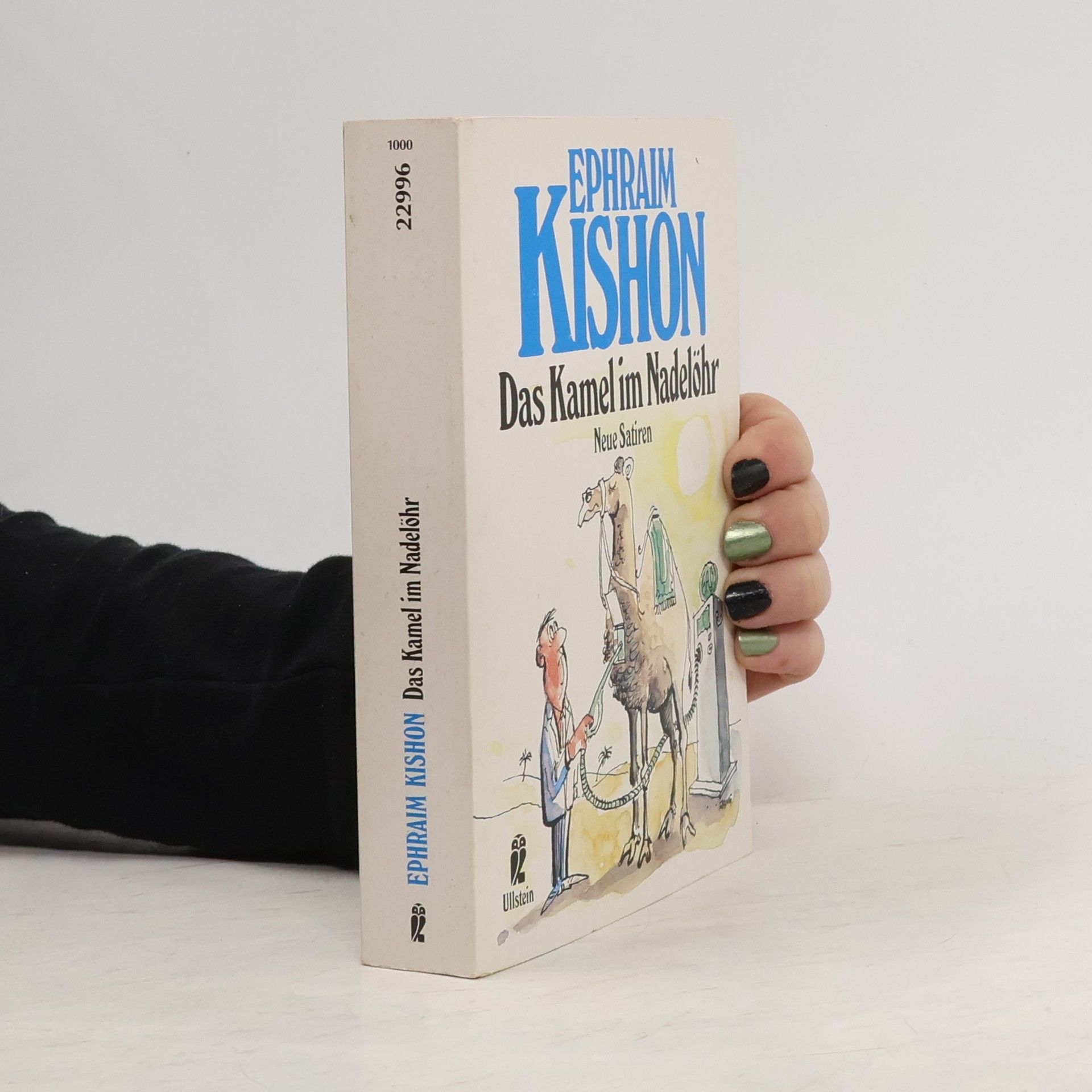 Ephraim Kishon Das Kamel im Nadelöhr