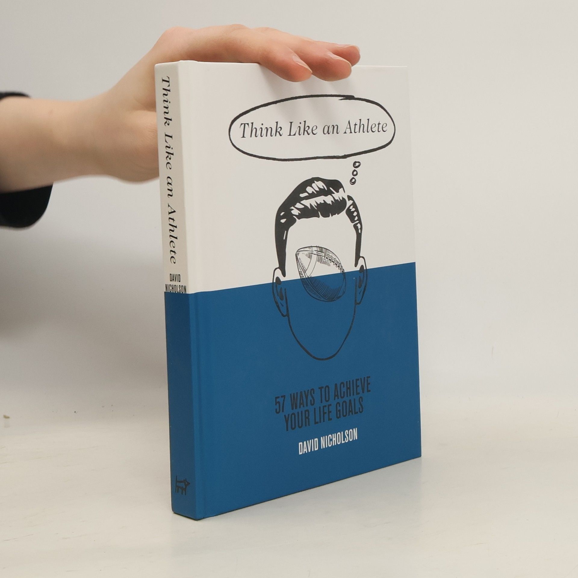 David Nicholson Think Like An Athlete