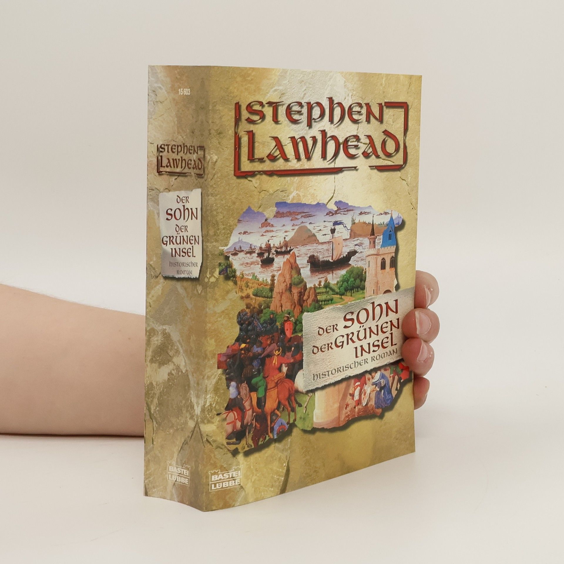 Stephen R. Lawhead Der Sohn der grünen Insel