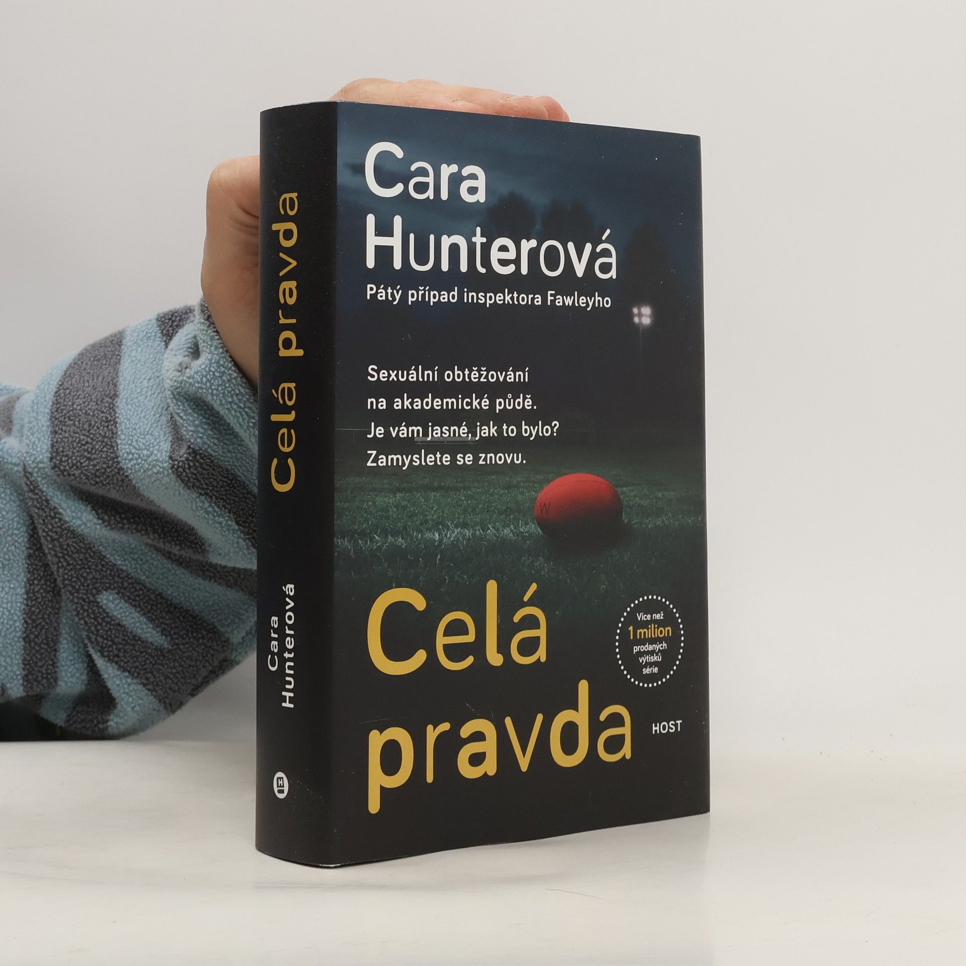 Cara Hunter Celá pravda : pátý případ inspektora Fawleyho