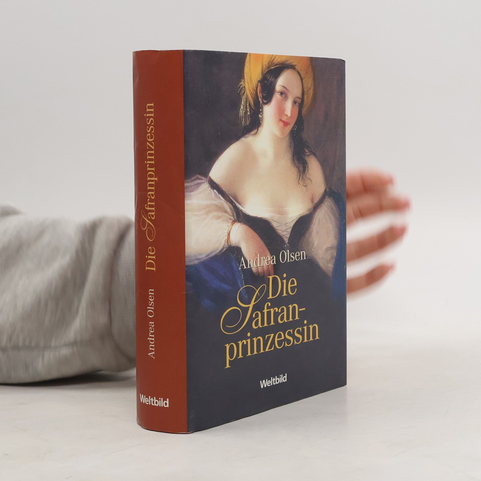 Andrea Olsen Die Safranprinzessin