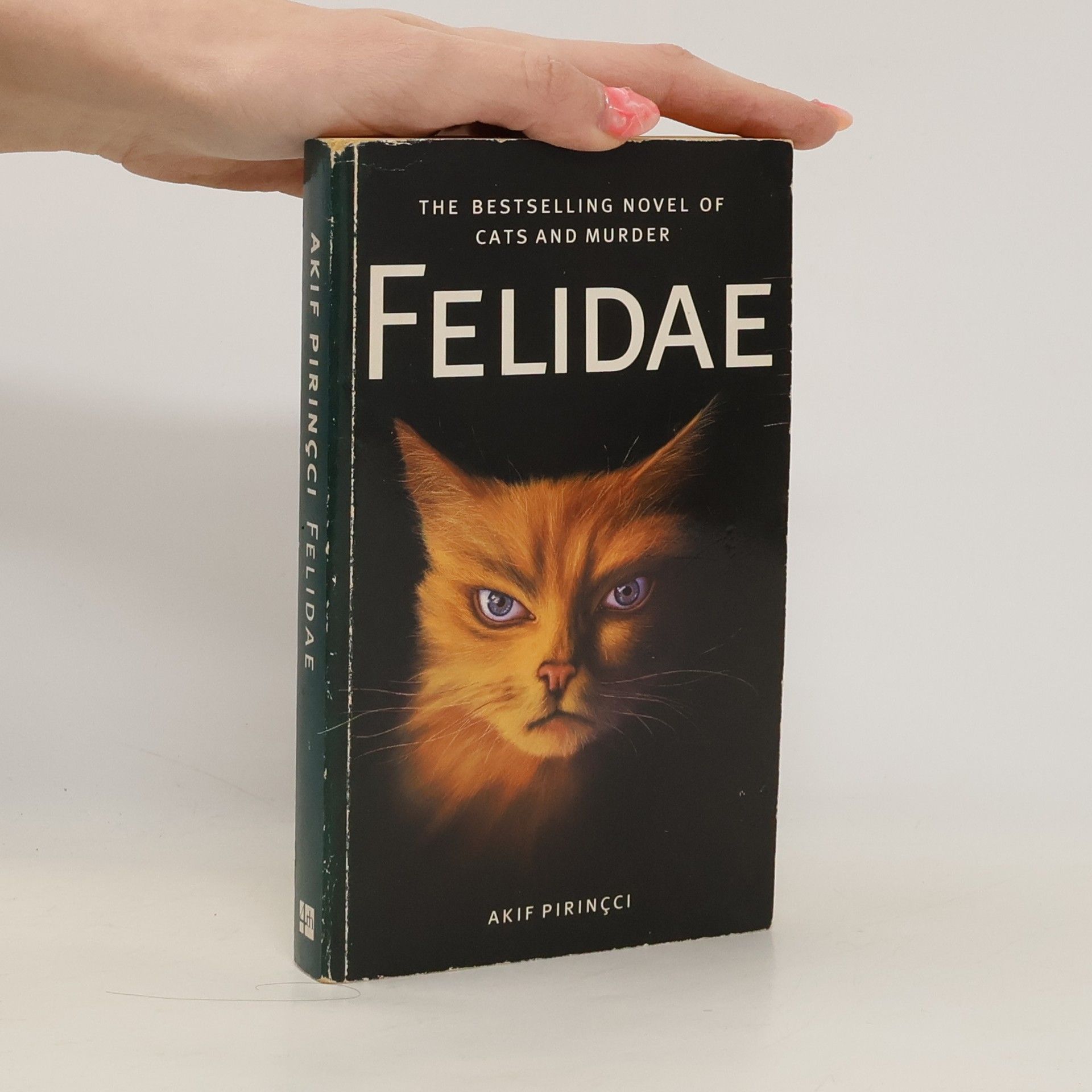 Akif Pirinçci Felidae. The Bestselling Novel of Cats and Murder