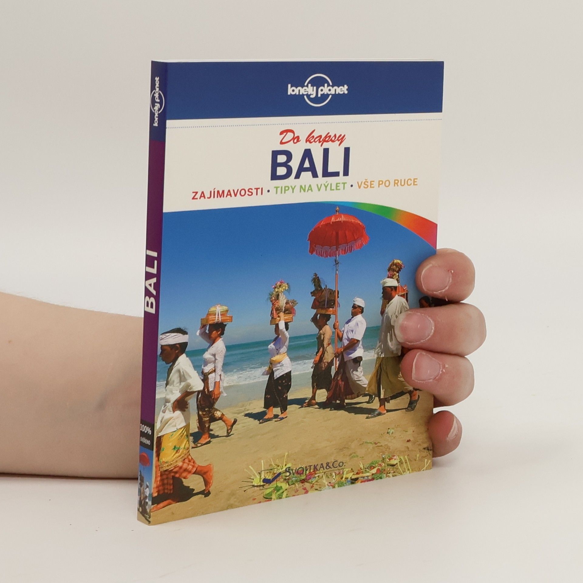 Ryan Ver Berkmoes Bali: Do kapsy: Zajímavosti, tipy na výlet, vše po ruce