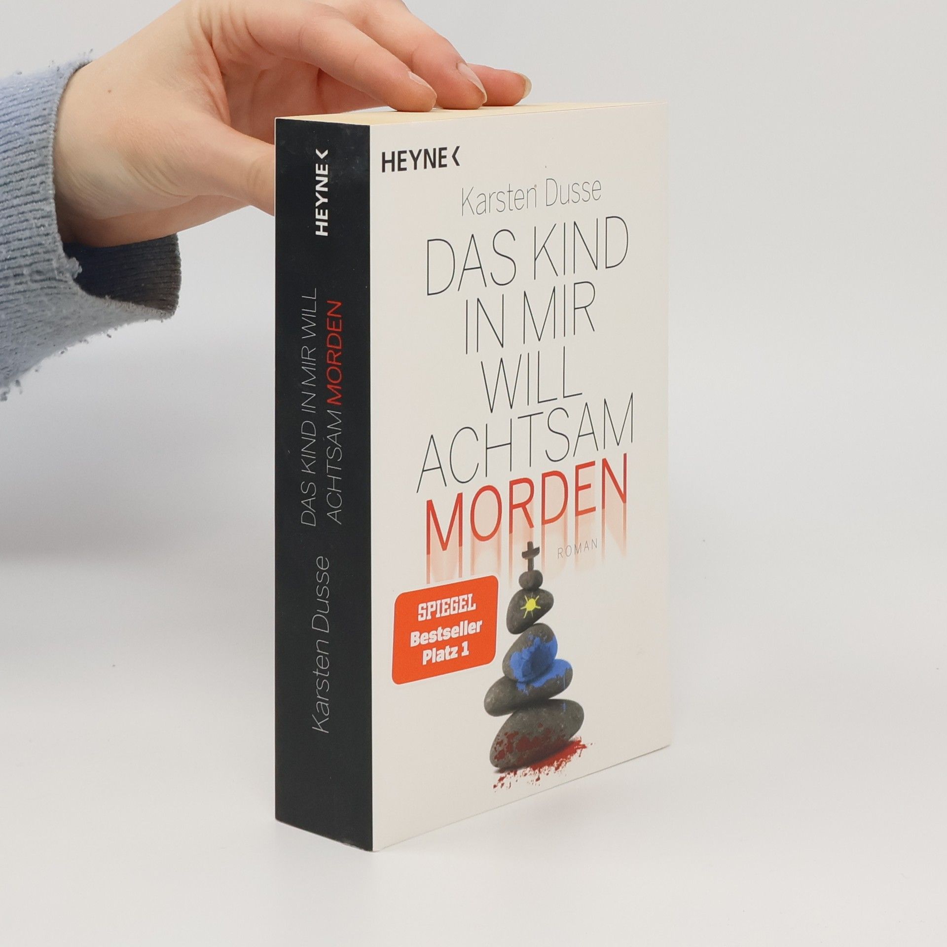 Karsten Dusse Das Kind in mir will achtsam morden