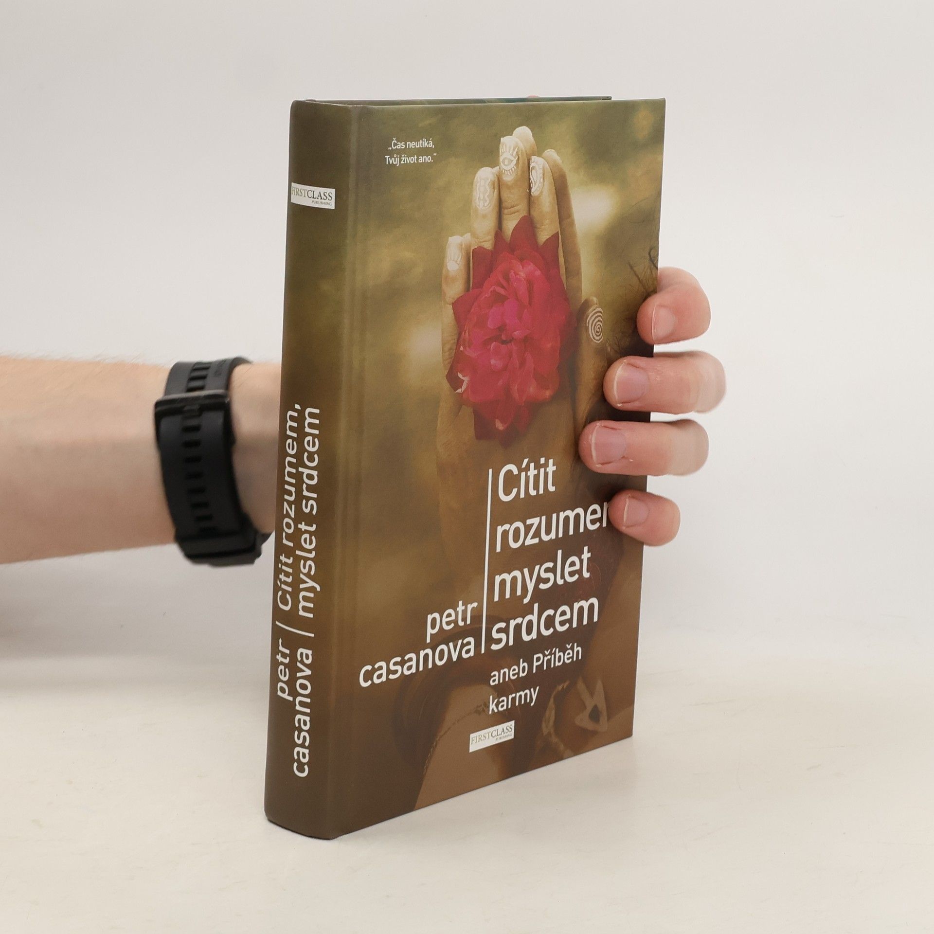 Petr Casanova Cítit rozumem, myslet srdcem