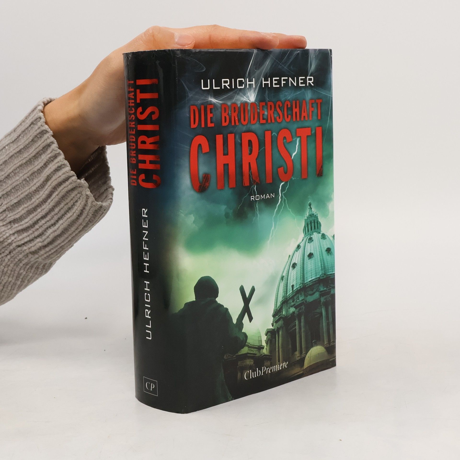 Ulrich Hefner Die Bruderschaft Christi