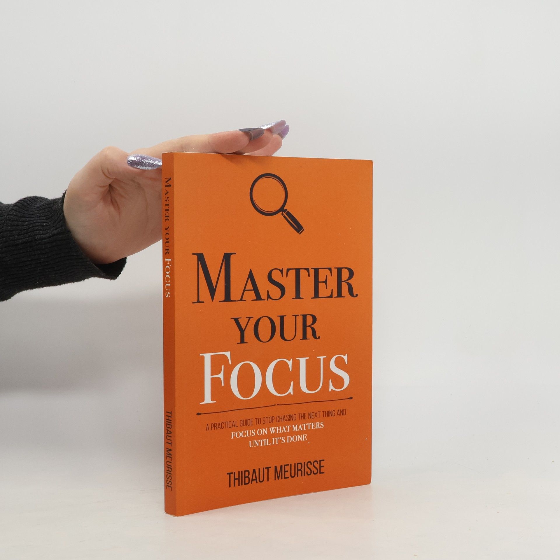 Thibaut Meurisse Master Your Focus