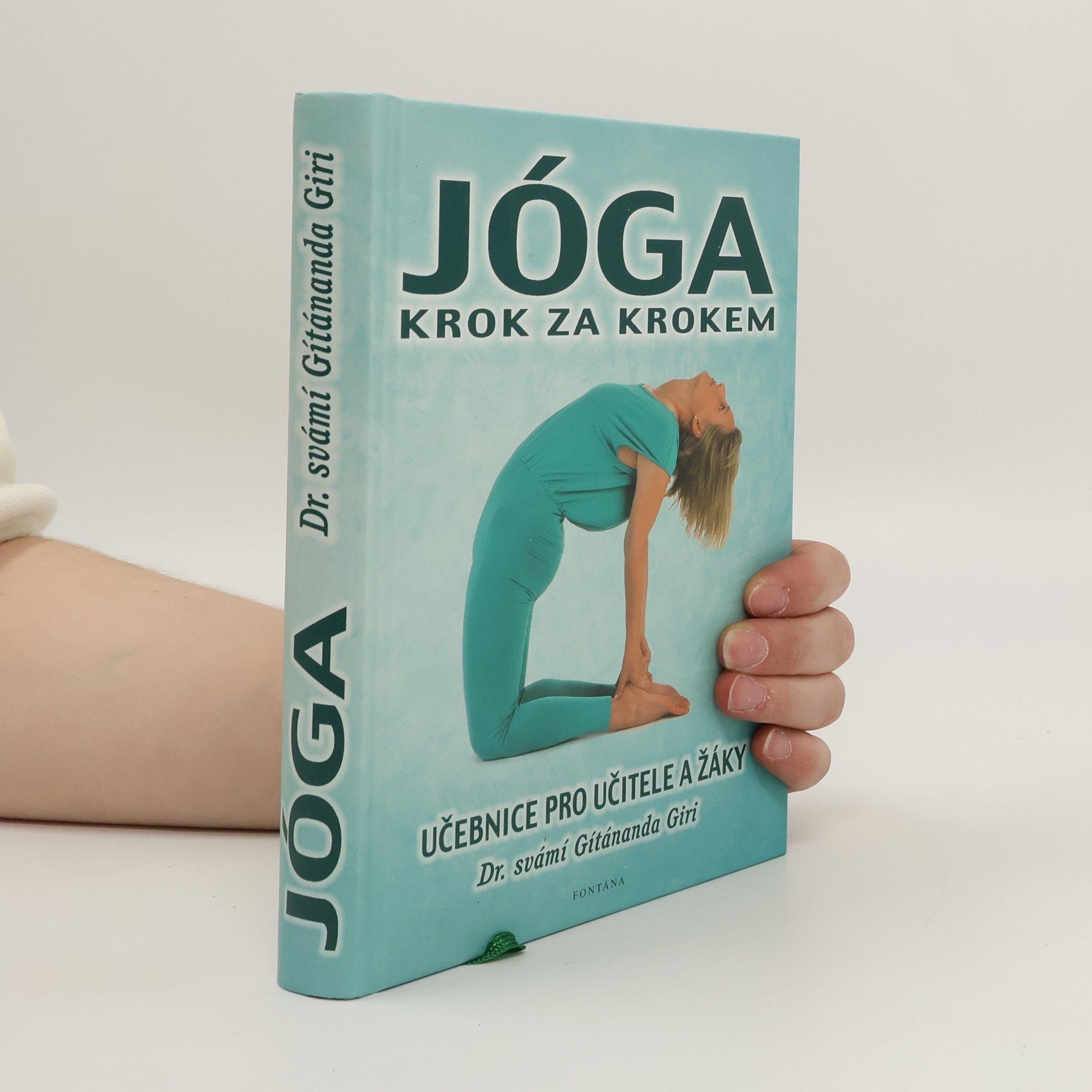 Gítánanda Giri Jóga krok za krokem: učebnice pro učitele a žáky.