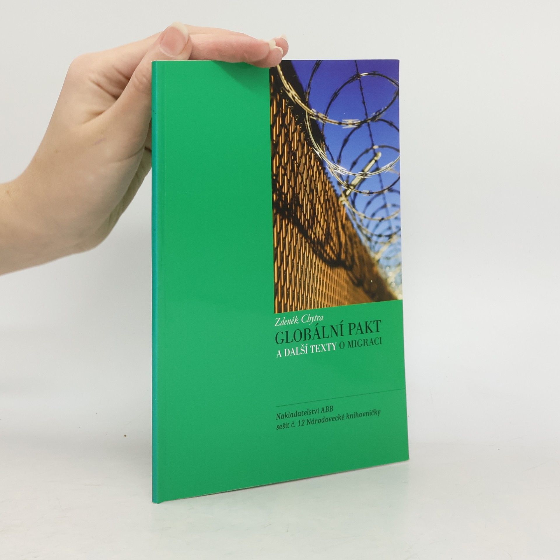 Zdeněk Chytra Globální pakt a další texty o migraci