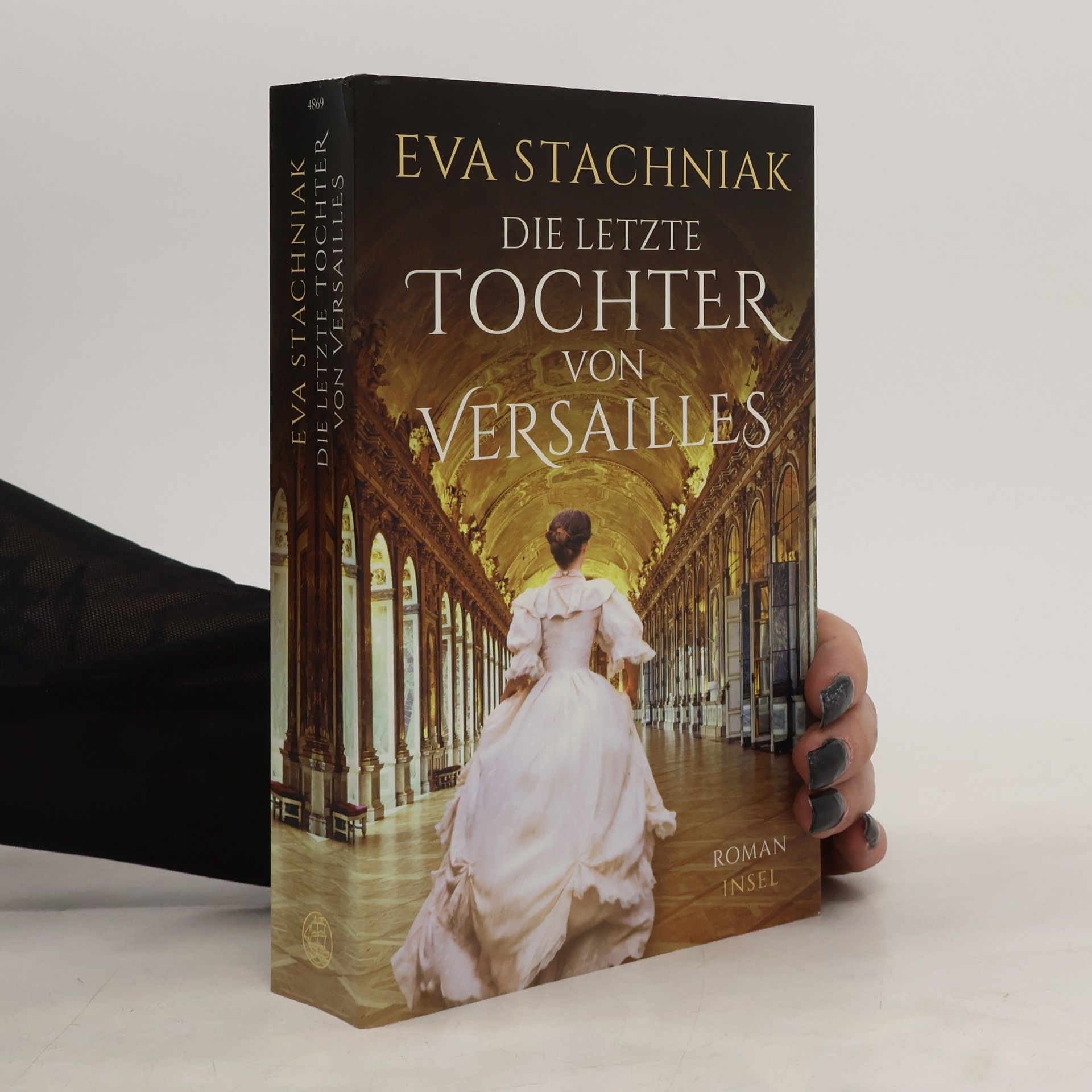 Ewa Stachniak Die letzte Tochter von Versailles