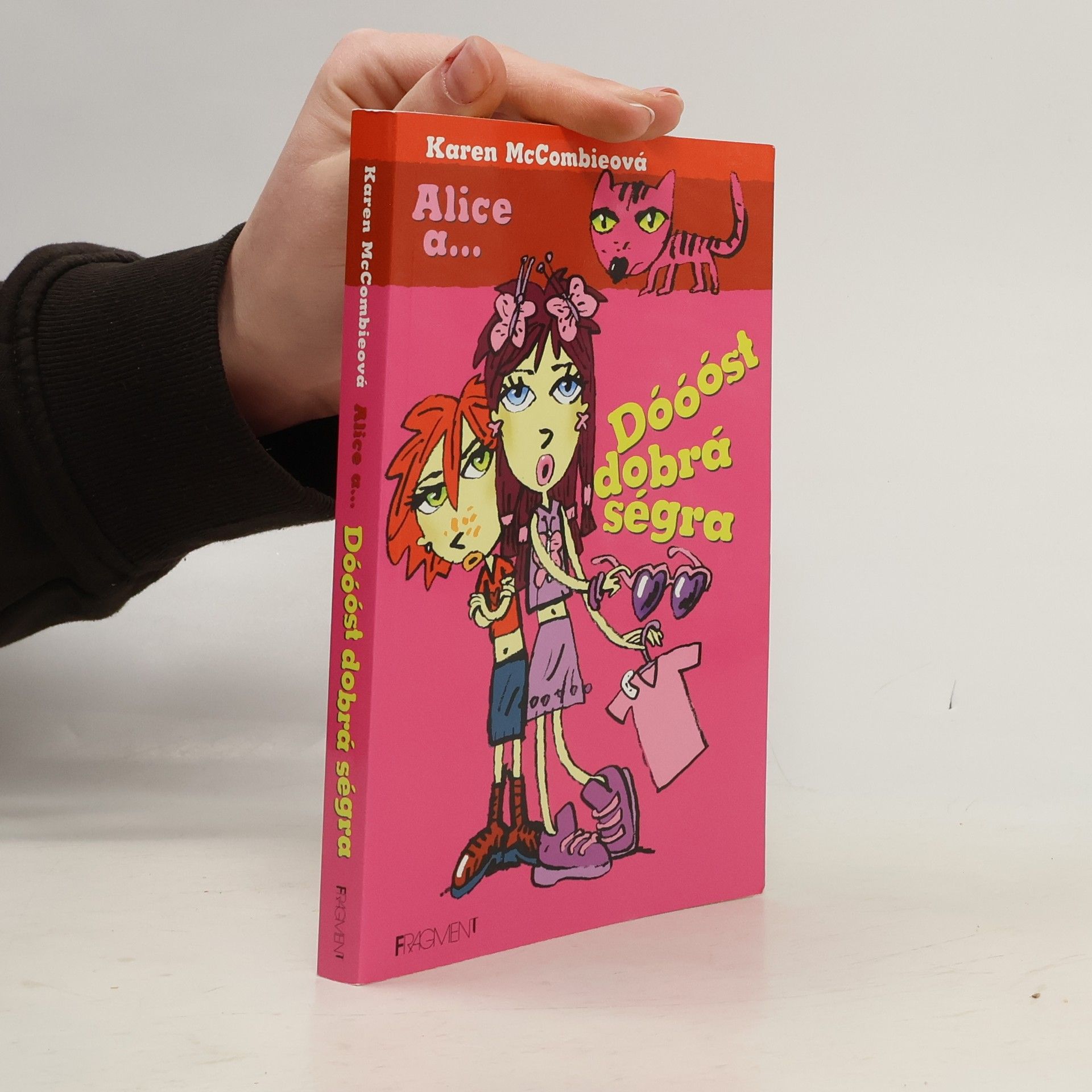 Alice a... Dóóóst dobrá ségra