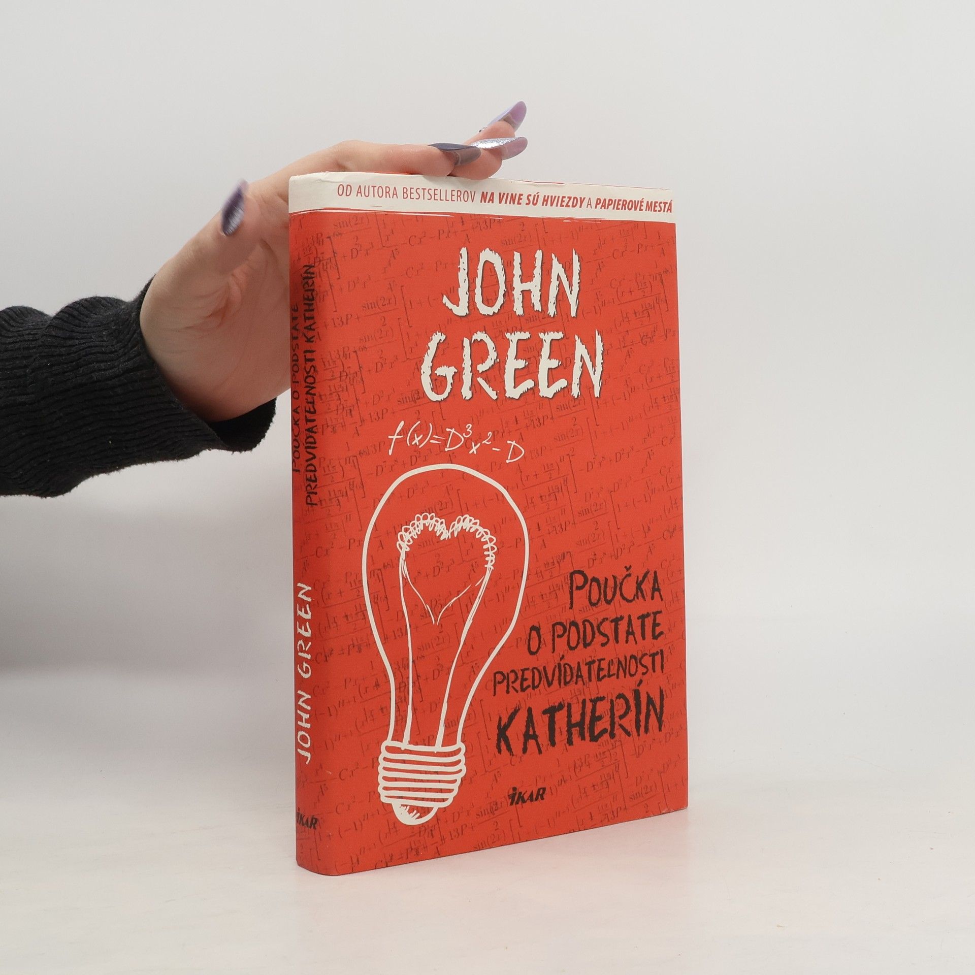 John Green Poučka o podstate predvídateľnosti Katherín
