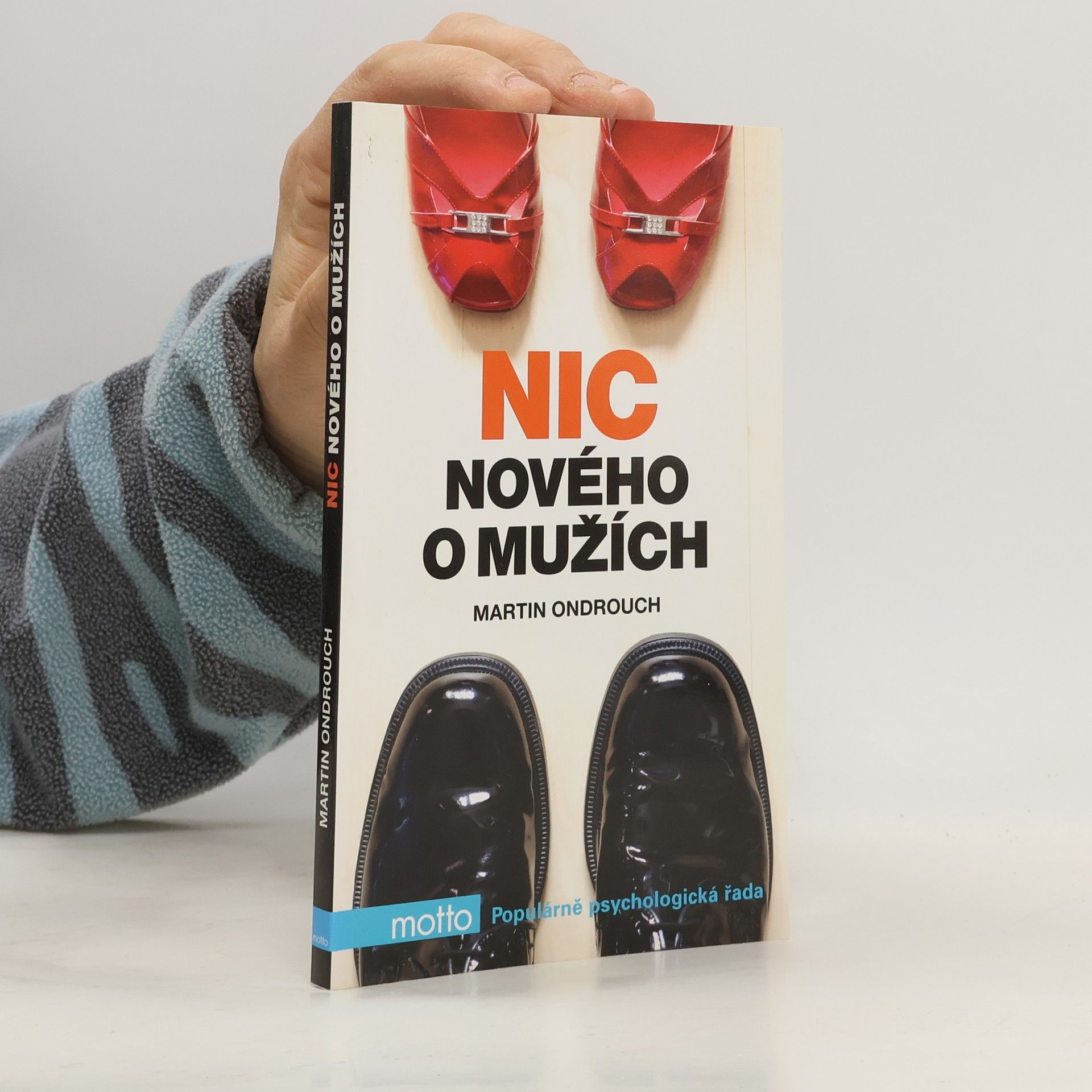 Martin Ondrouch Nic nového o mužích