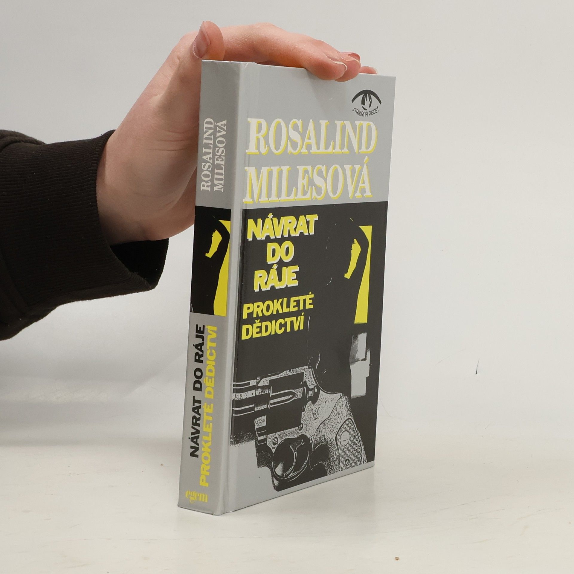 Rosalind Miles Návrat do ráje. [Díl] 2, Prokleté dědictví