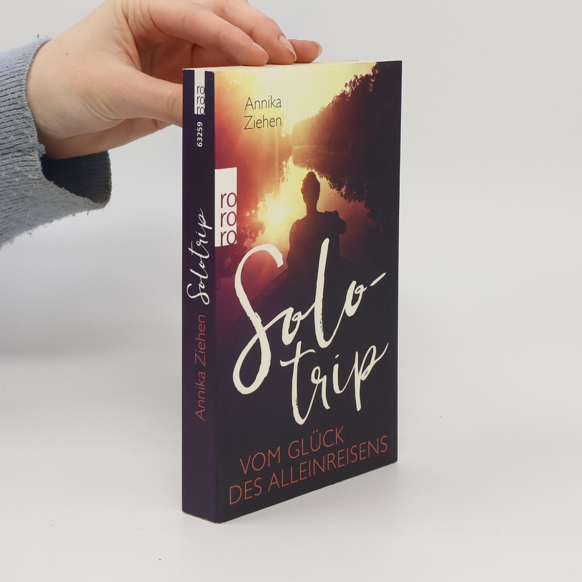Annika Ziehen Solotrip: Vom Glück des Alleinreisens