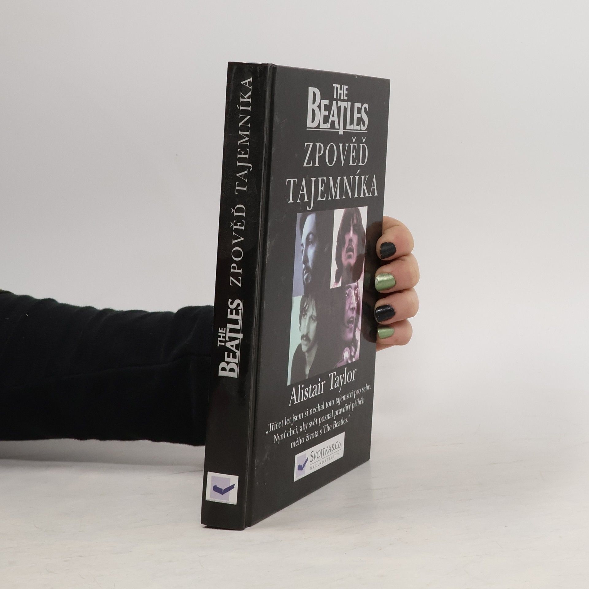 Alistair Taylor The Beatles. Zpověď tajemníka