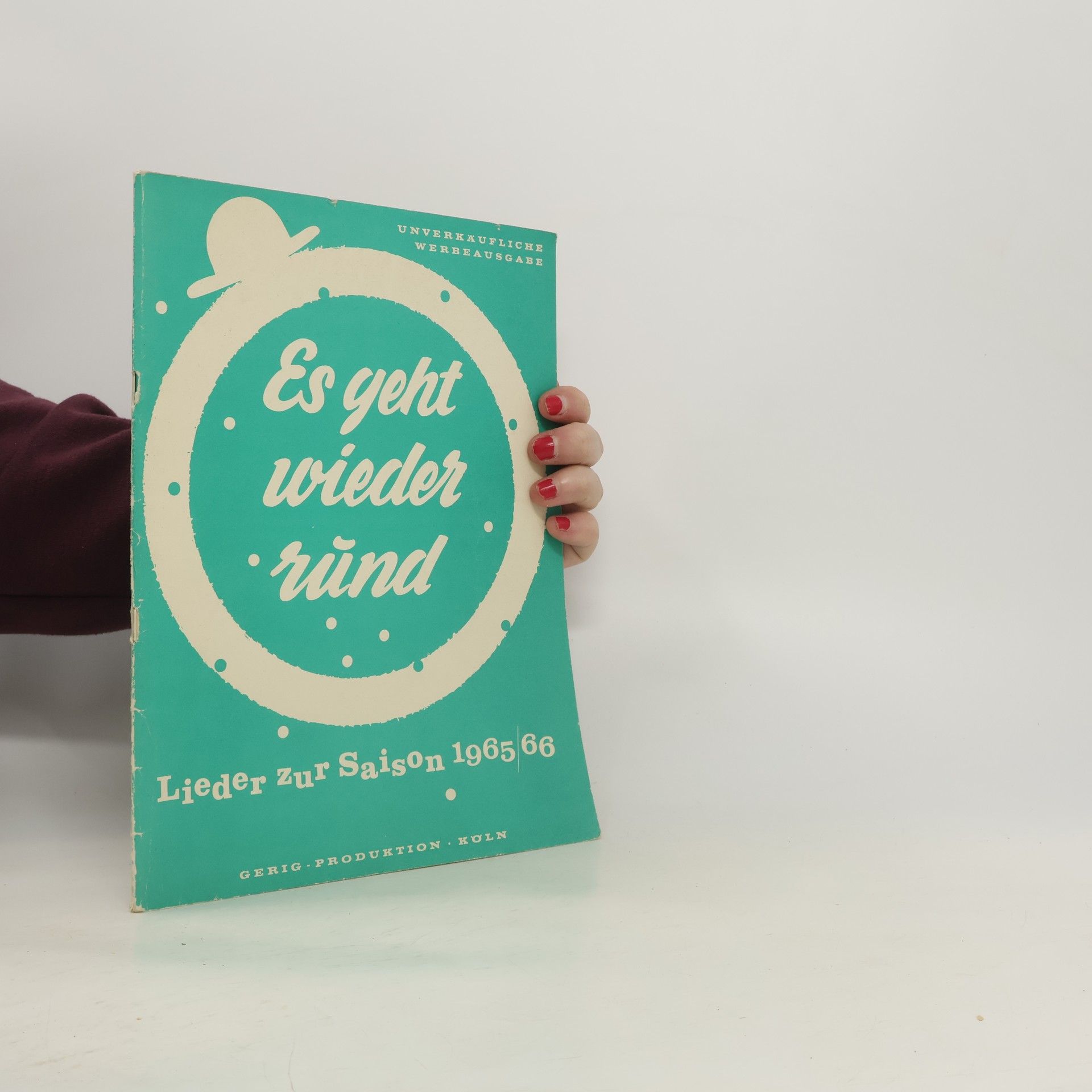 Collectif d'auteurs Es geht wieder rund. Lieder zur Saison 1965/66