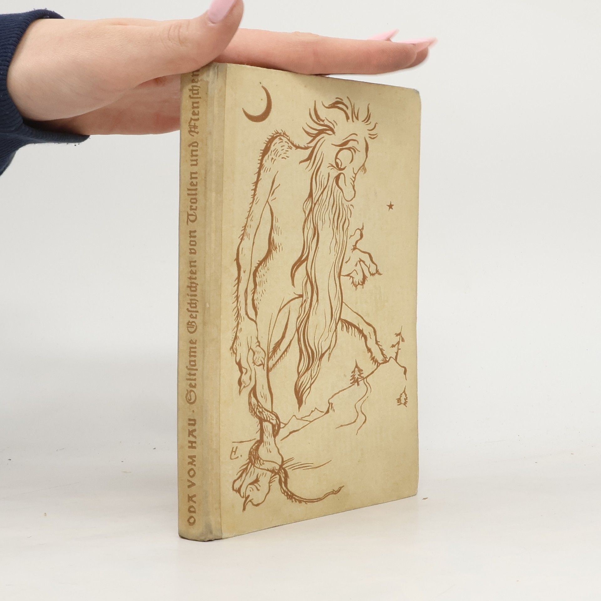 Oda vom Hau Seltsame Geschichten von Trollen und Menschen