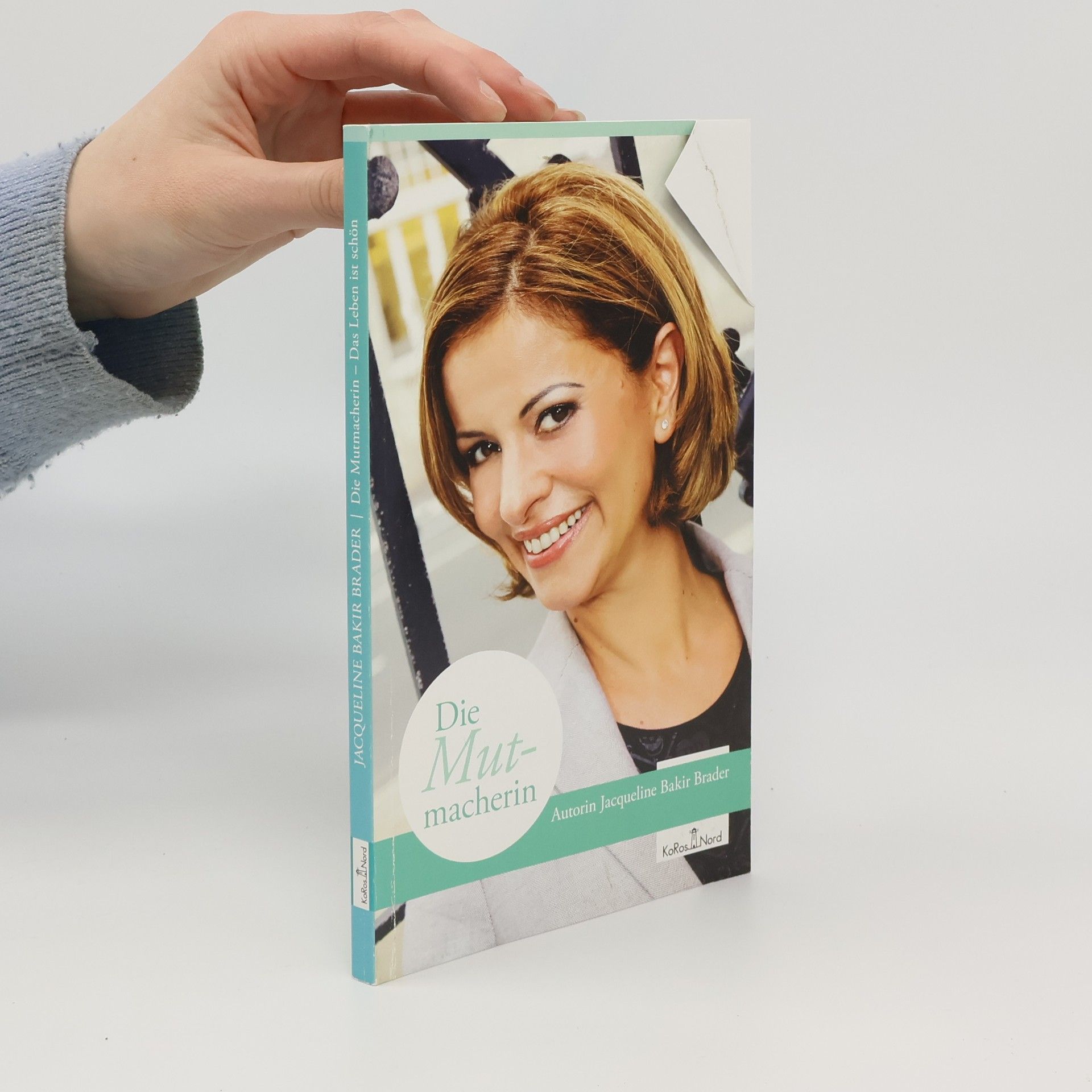 Jacqueline Bakir Brader Die Mutmacherin