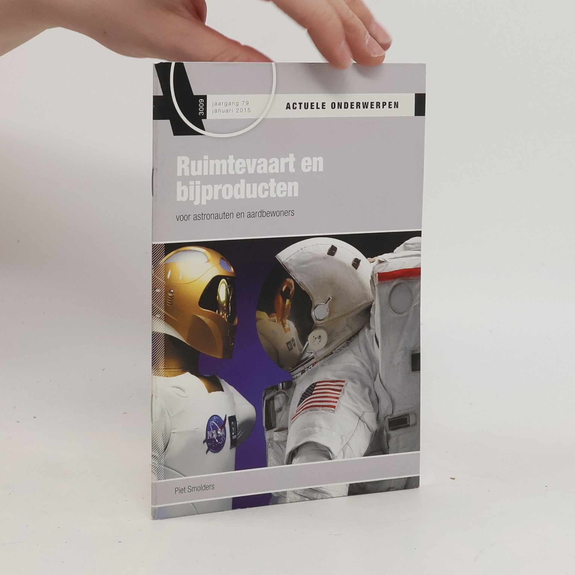 Actuele onderwerpen - 79: Ruimtevaart en bijproducten