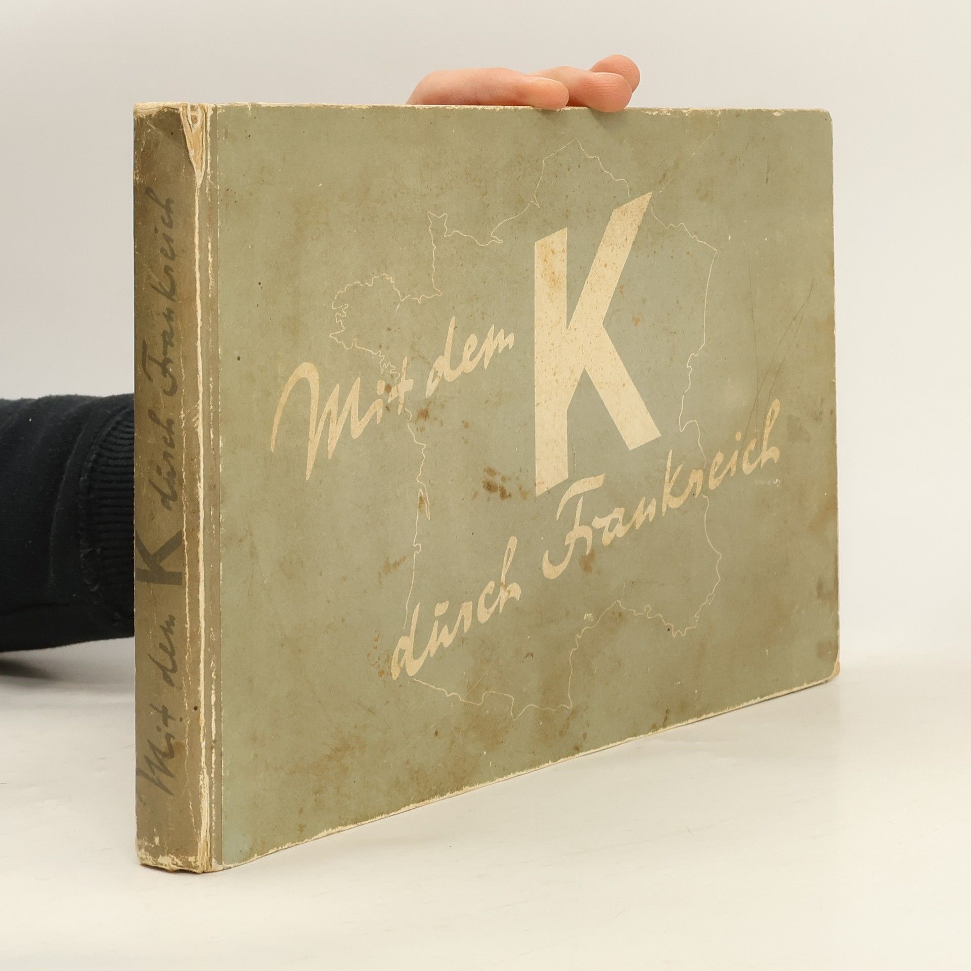 Kurt Kränzlein Mit dem K durch Frankreich