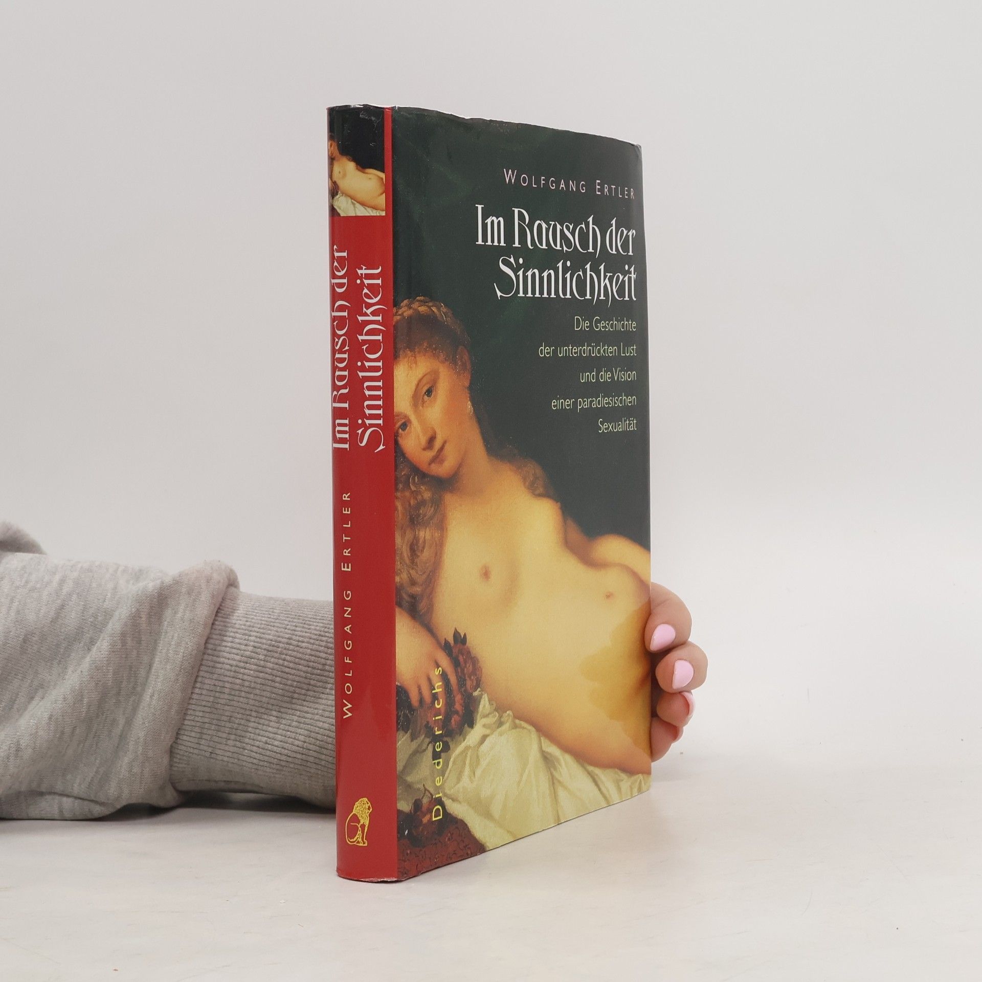 Wolfgang Ertler Im Rausch der Sinnlichkeit