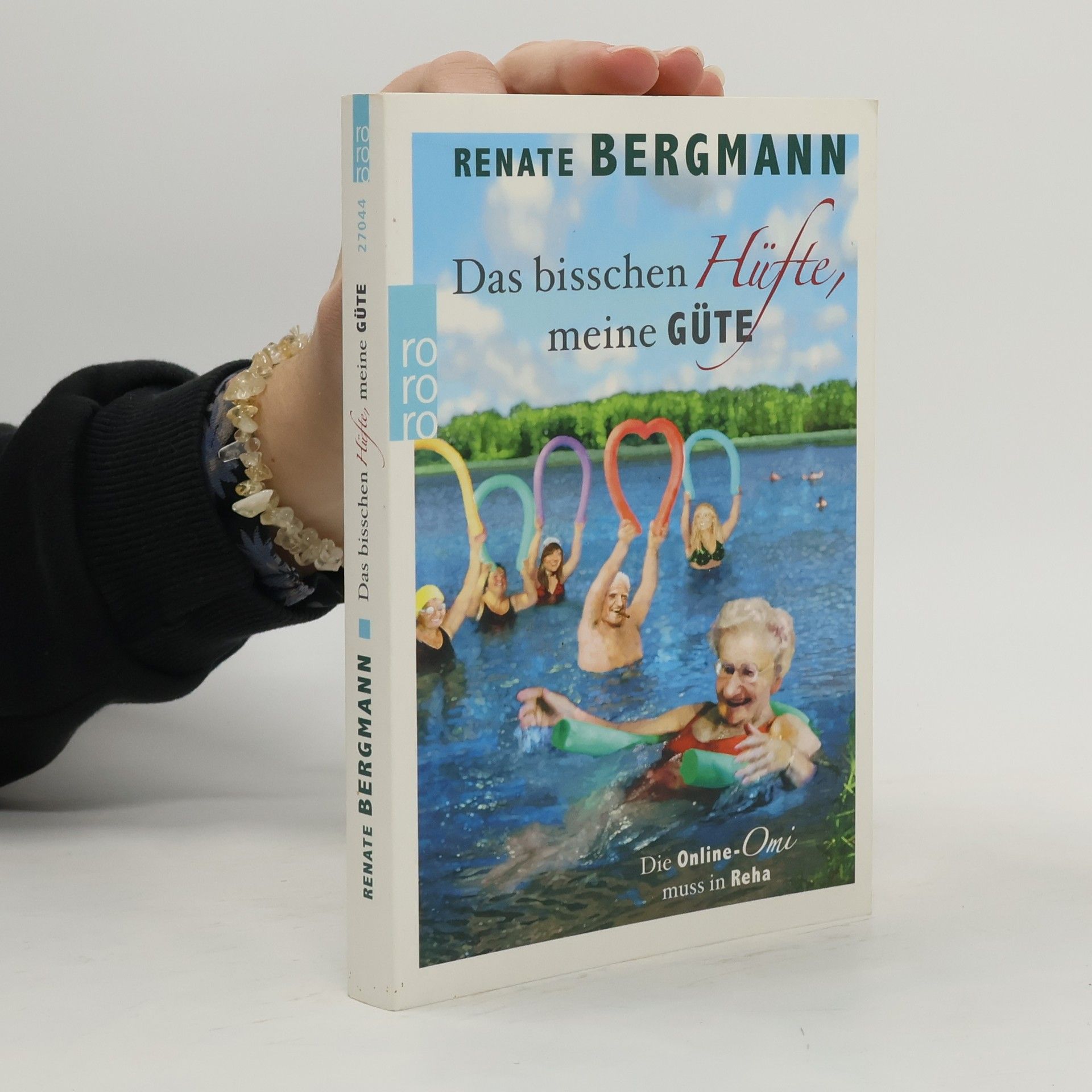 Renate Bergmann Das bisschen Hüfte, meine Güte
