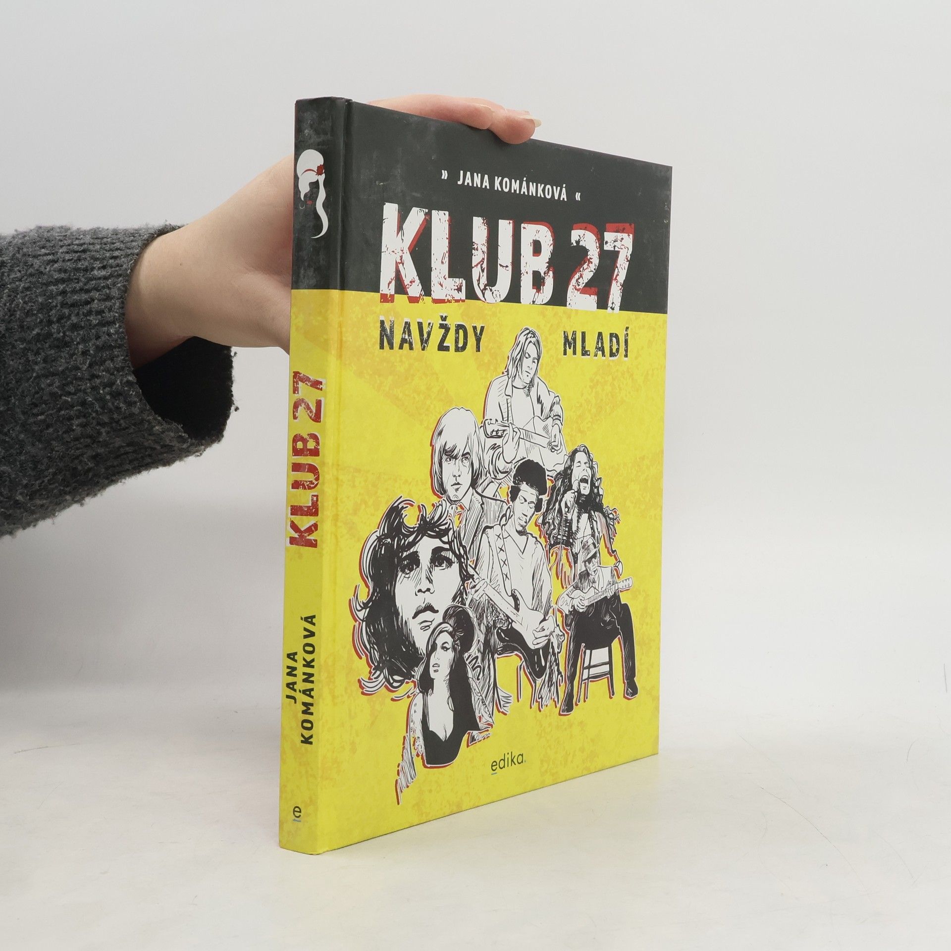 Jana Kománková Klub 27: Navždy mladí