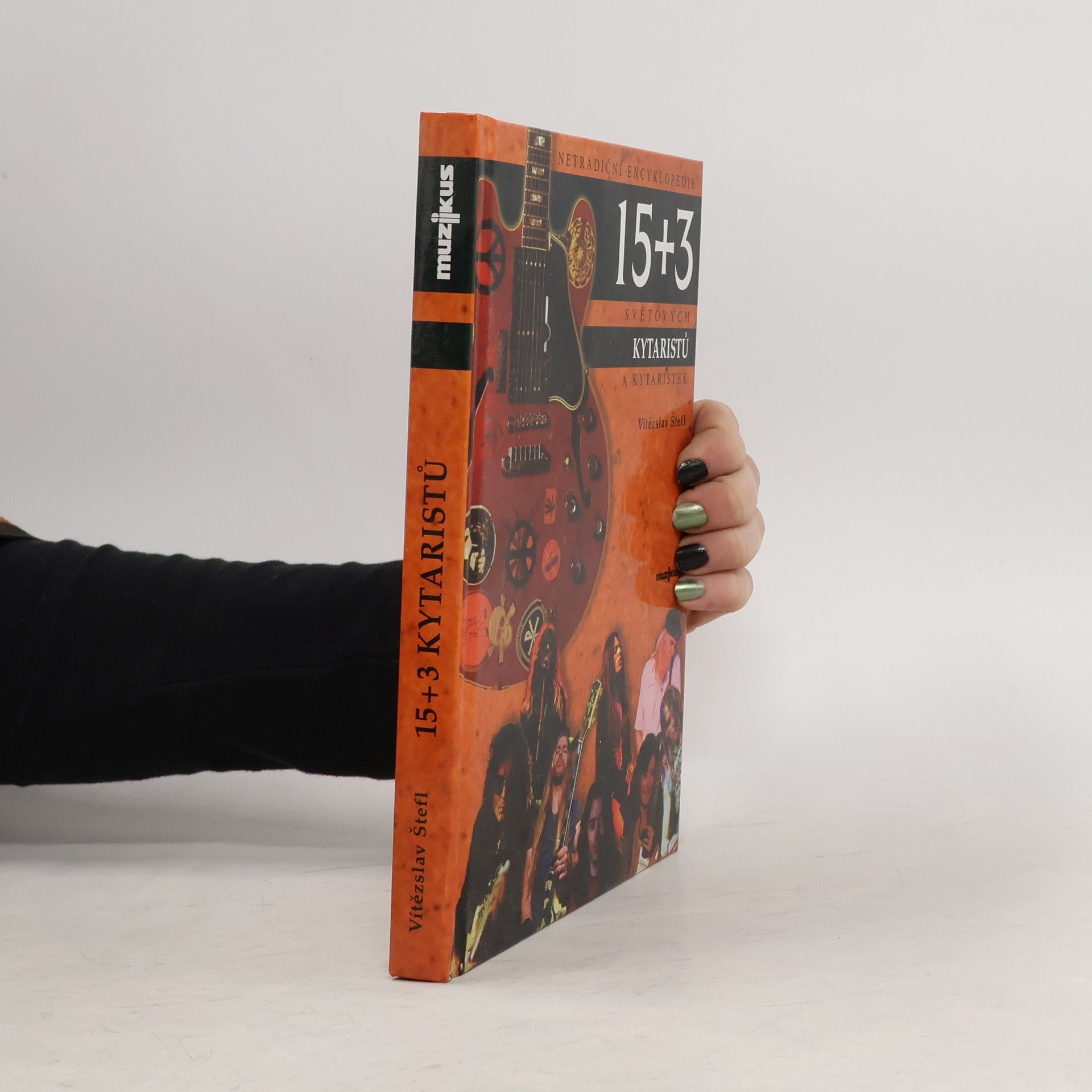 Vítězslav Štefl 15 + 3 kytaristů