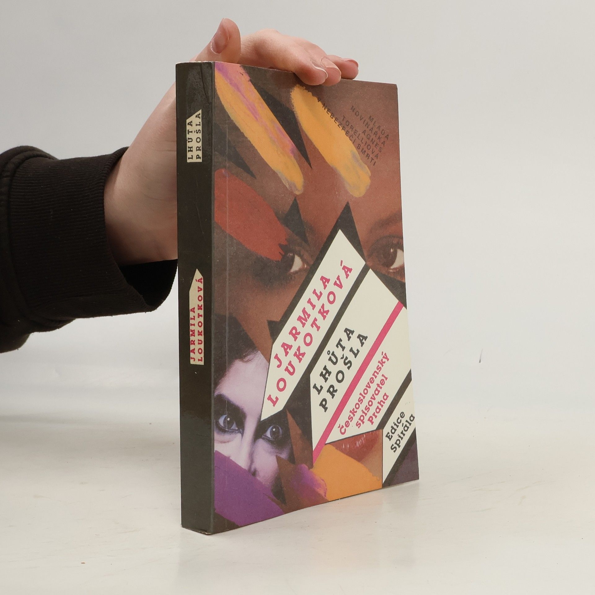 Jarmila Loukotková Lhůta prošla