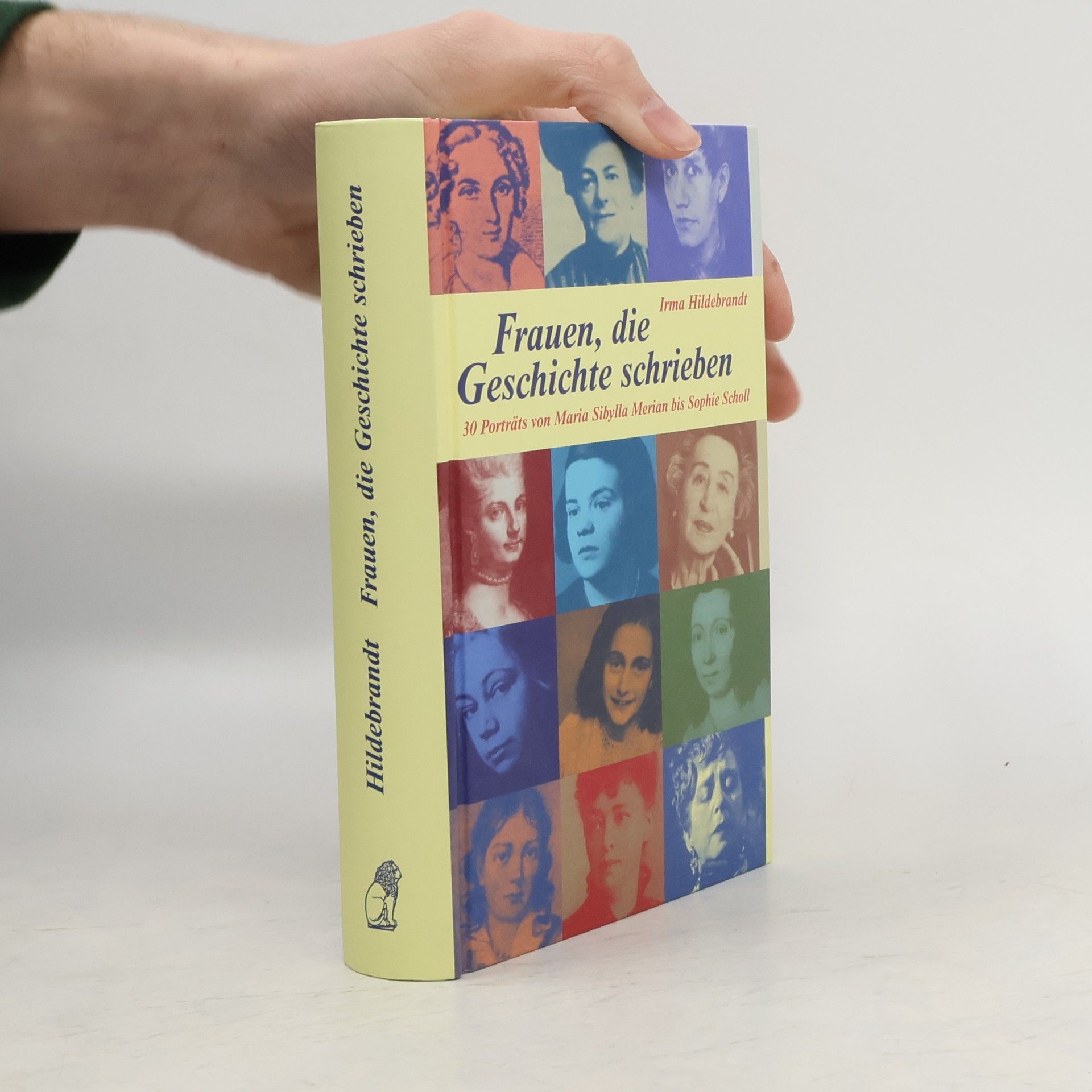 Irma Hildebrandt Frauen, die Geschichte schrieben