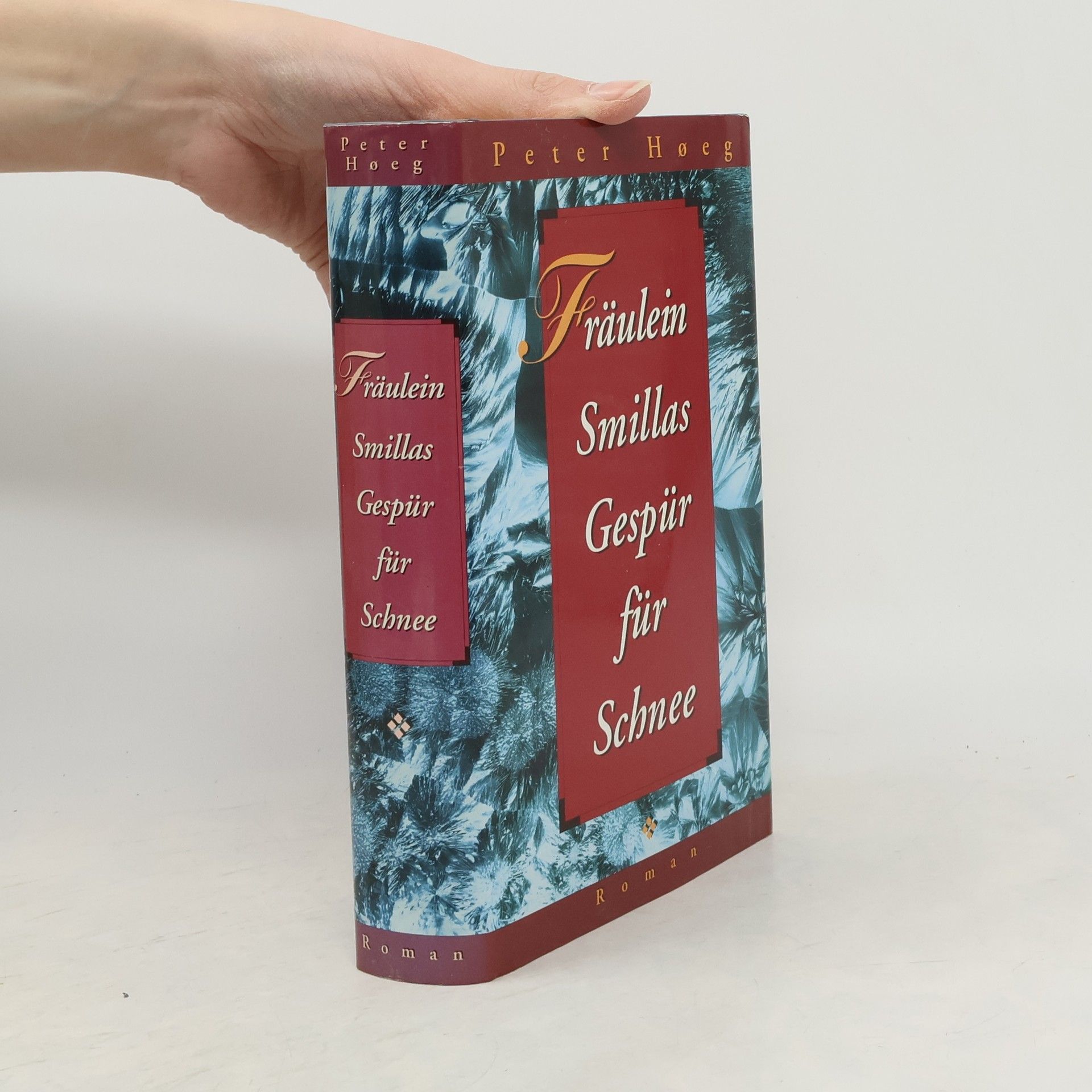 Peter Høeg Fräulein Smillas Gespür für Schnee