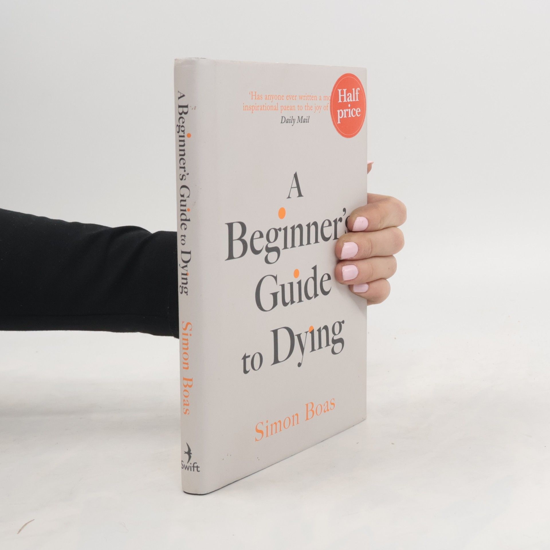 Simon Boas A Beginner's Guide to Dying