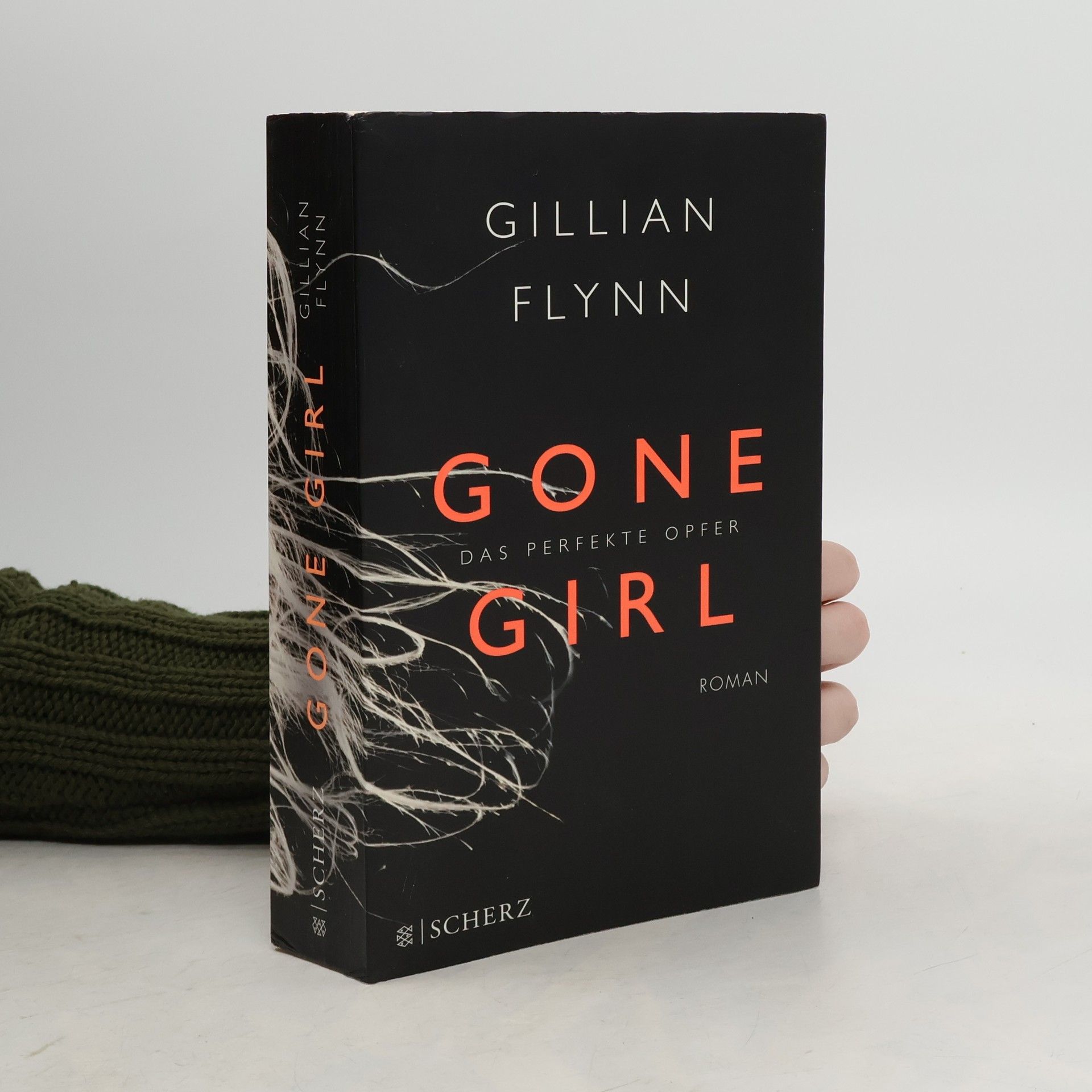 Gillian Flynn Gone Girl. Das perfekte Opfer