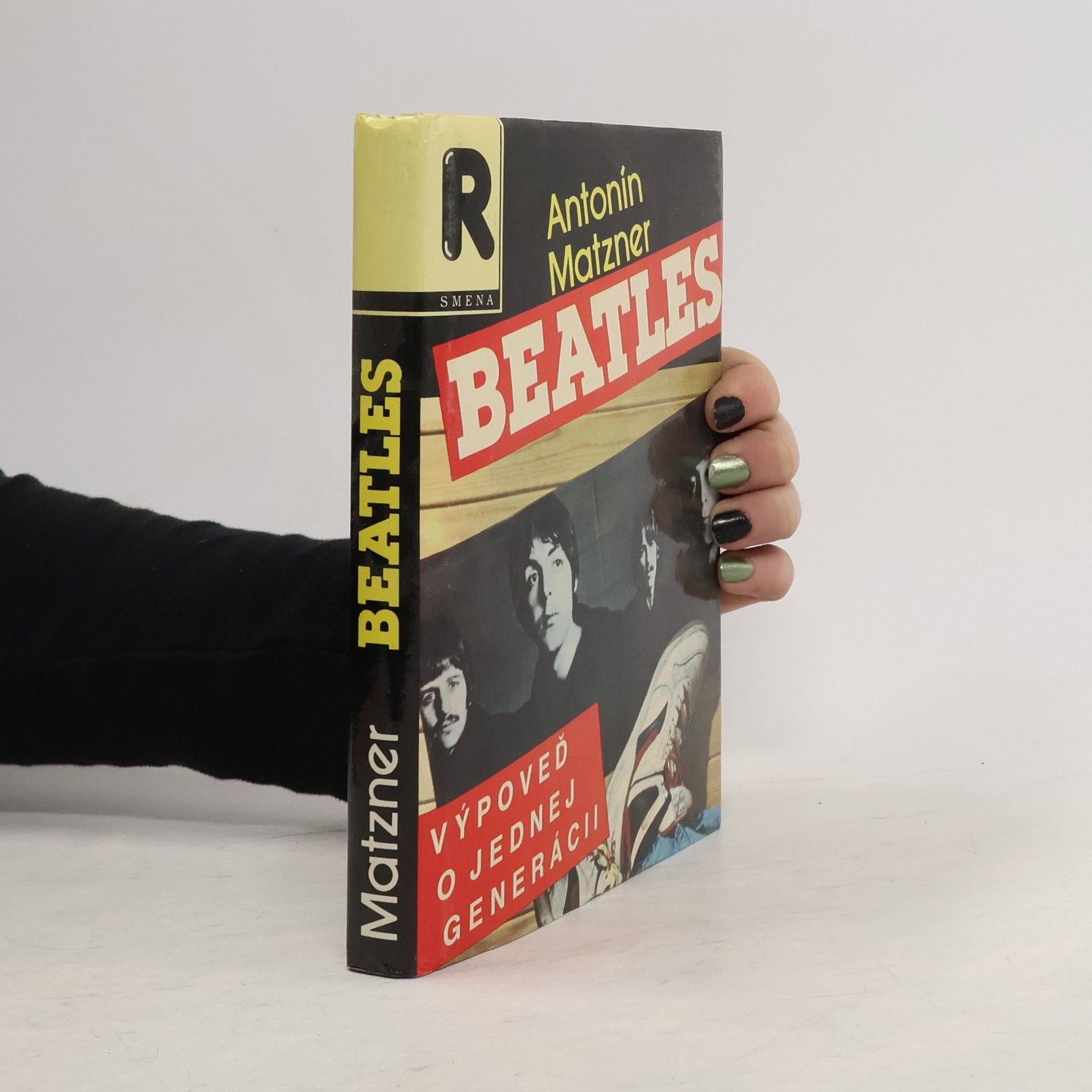 Antonín Matzner Beatles: Výpoveď o jednej generácii