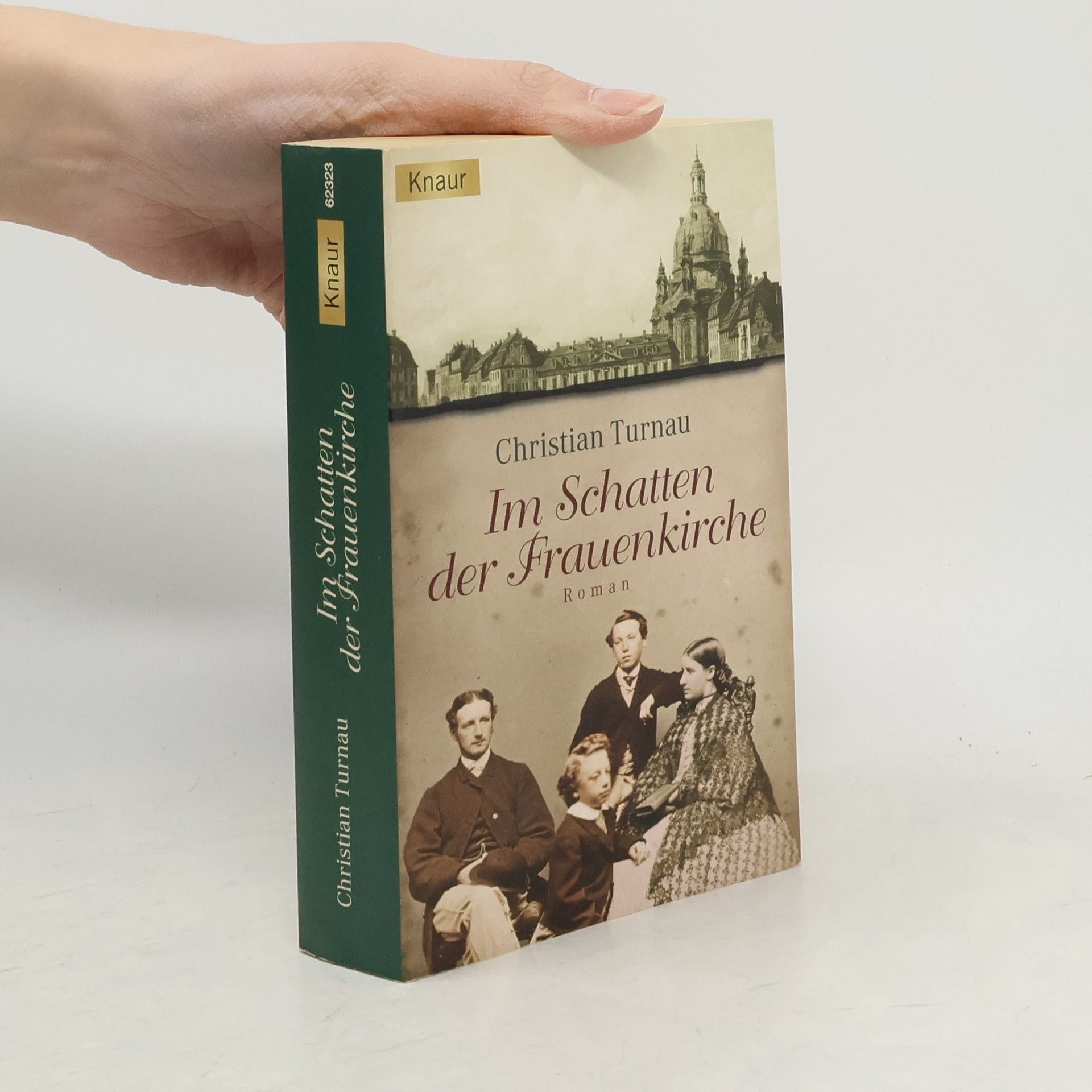 Christian Turnau Im Schatten der Frauenkirche