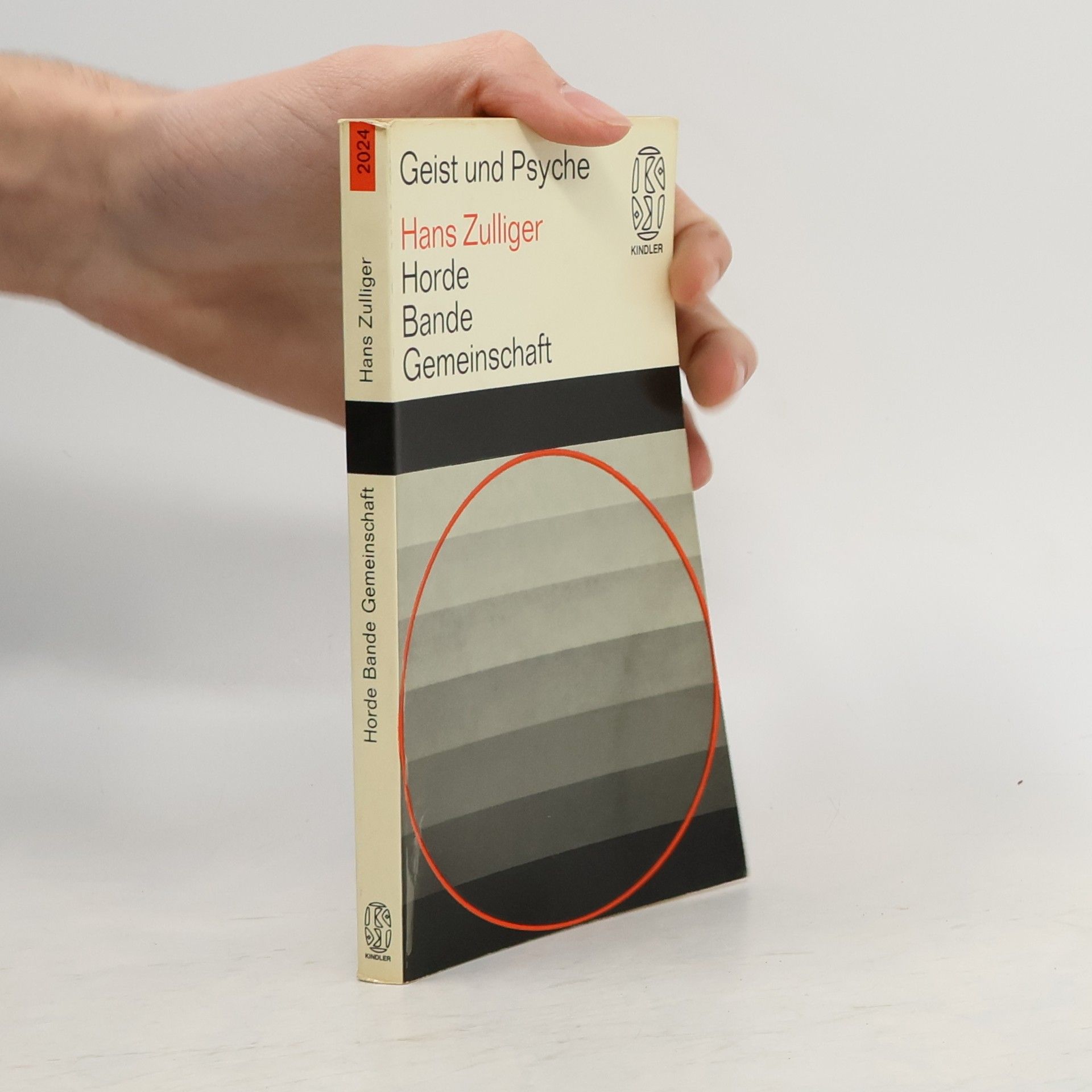 Hans Zulliger Horde, Bande, Gemeinschaft