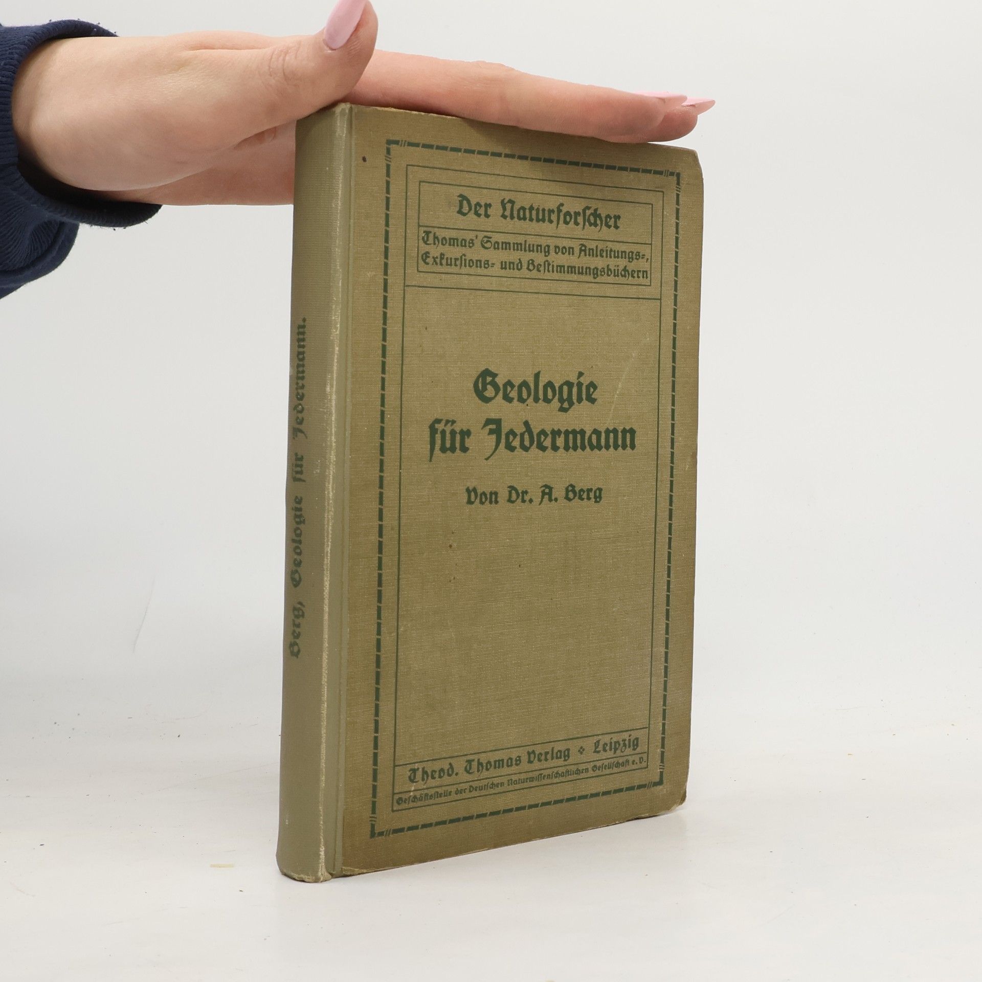 Alfred Berg Geologie für jedermann