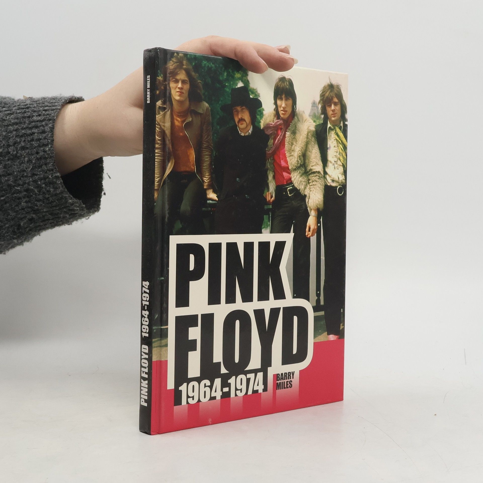 Barry Miles Pink Floyd 1964-1974