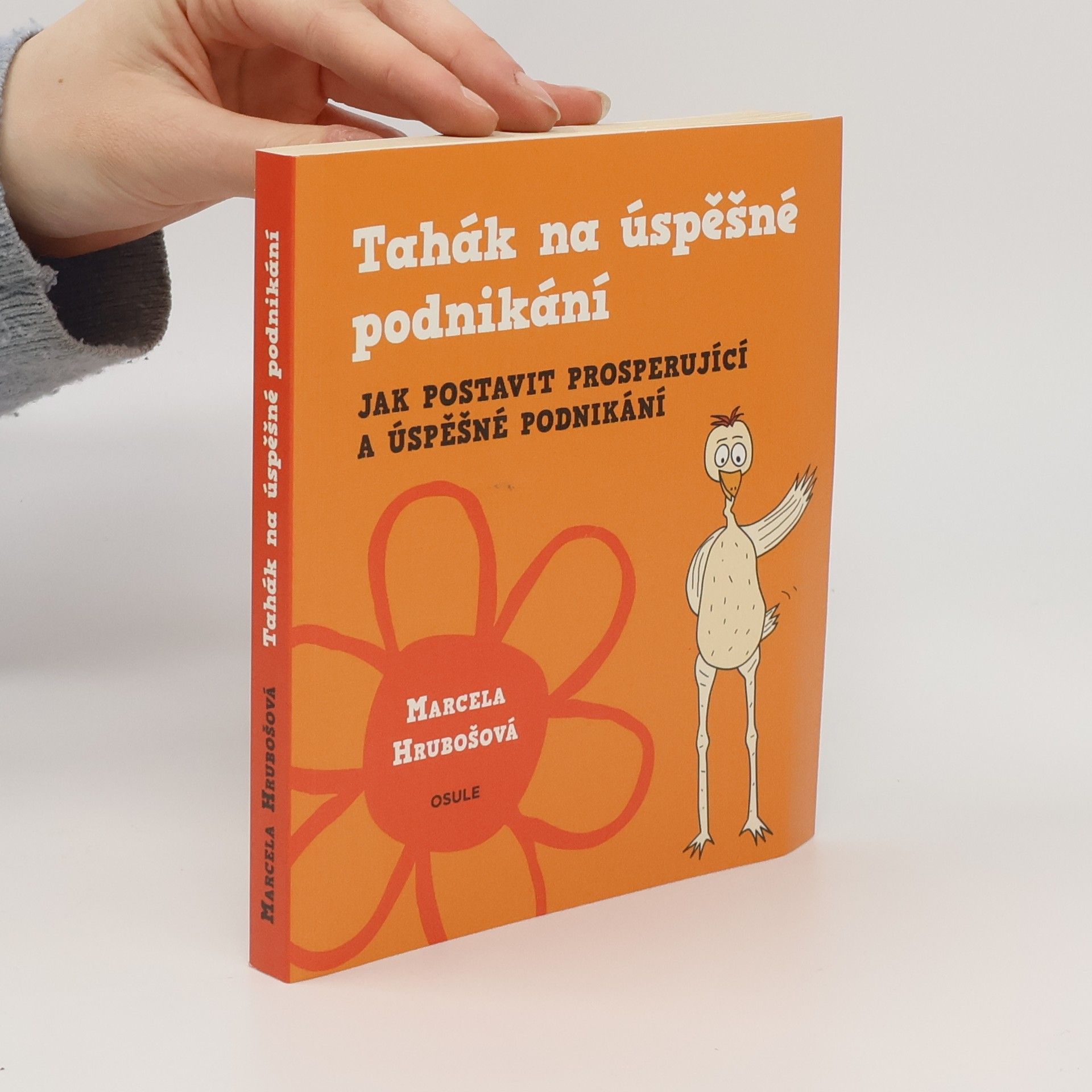 Marcela Hrubošová Tahák na úspěšné podnikání