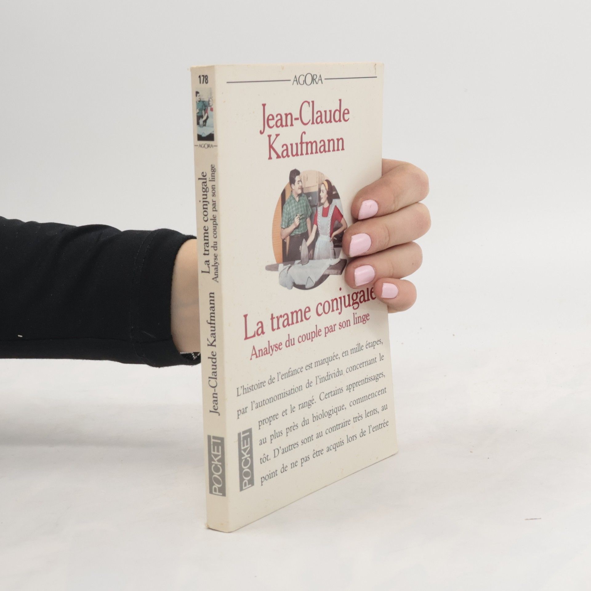 Jean Claude Kaufmann La trame conjugale