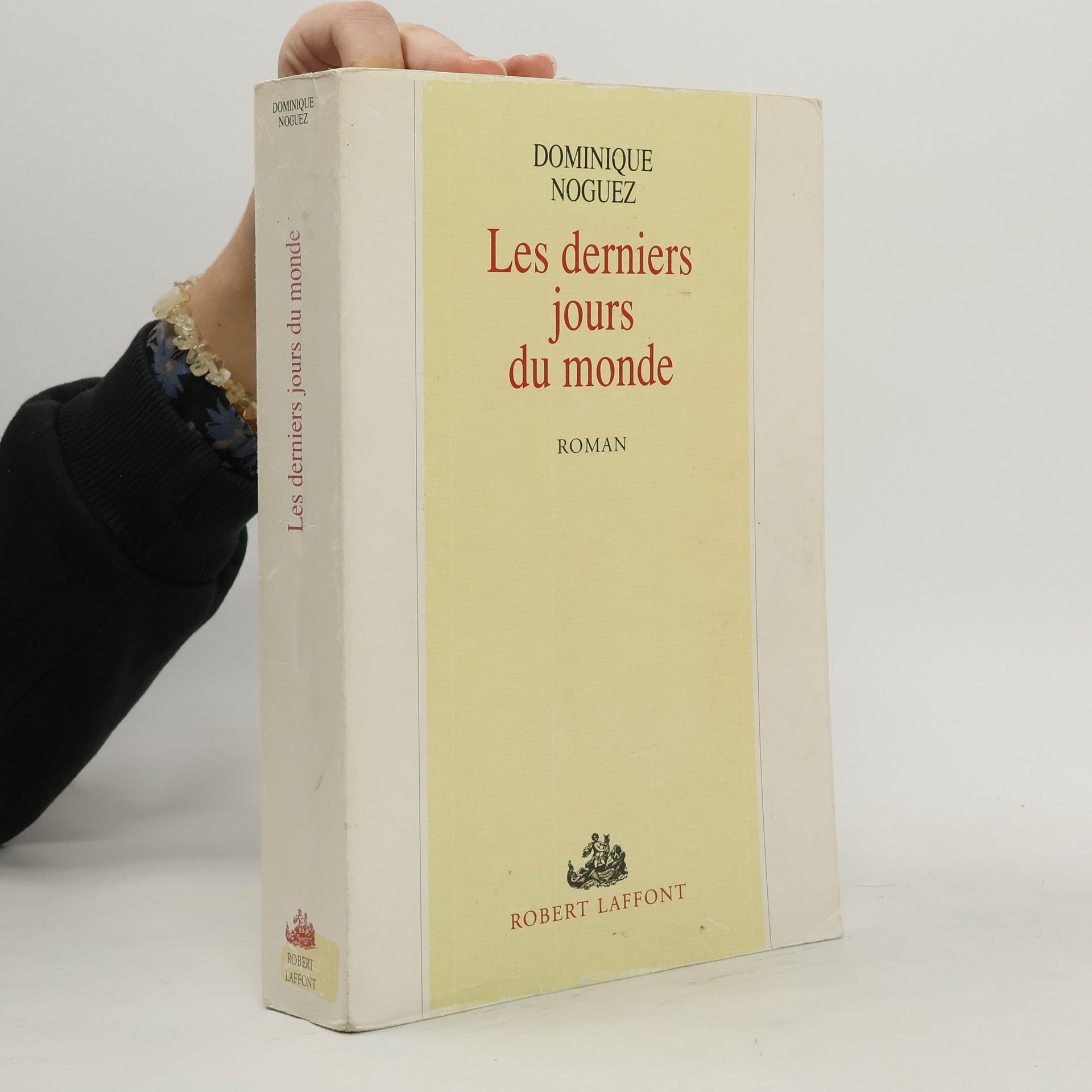 Dominique Noguez Les derniers jours du monde