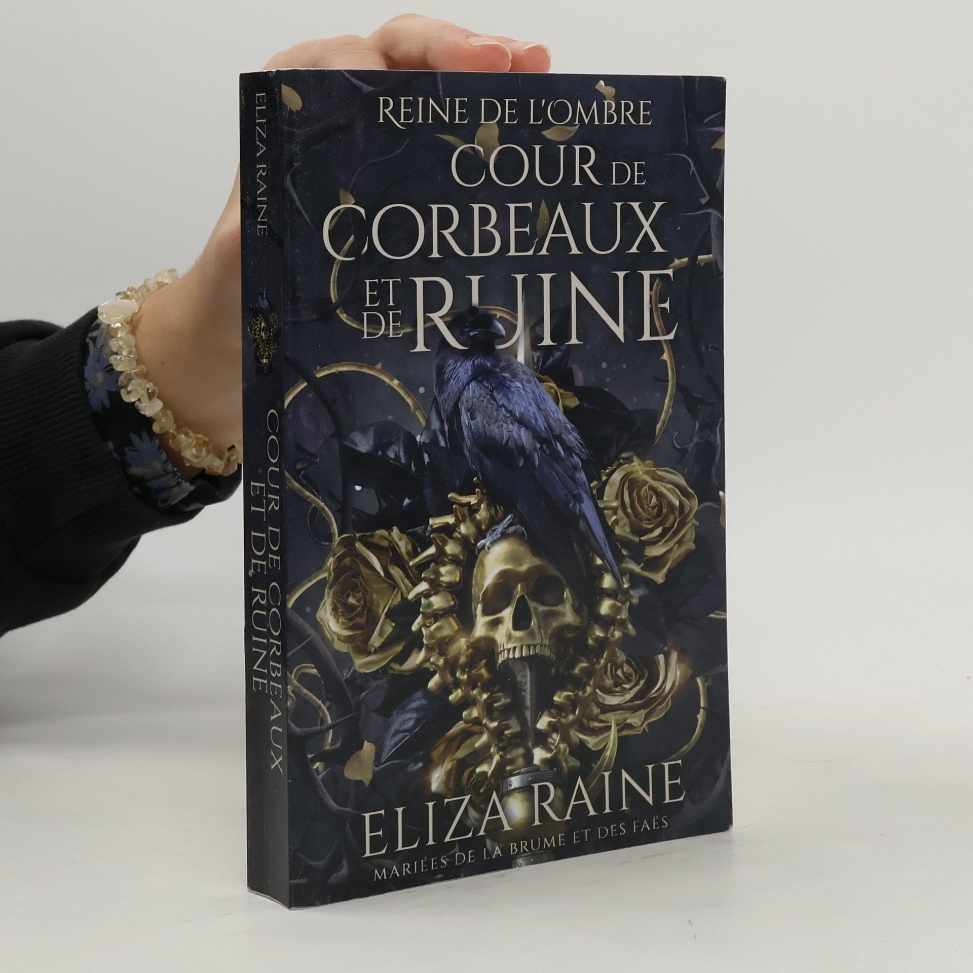 Eliza Raine Reine de l'Ombre: Cour de Corbeaux et de Ruine