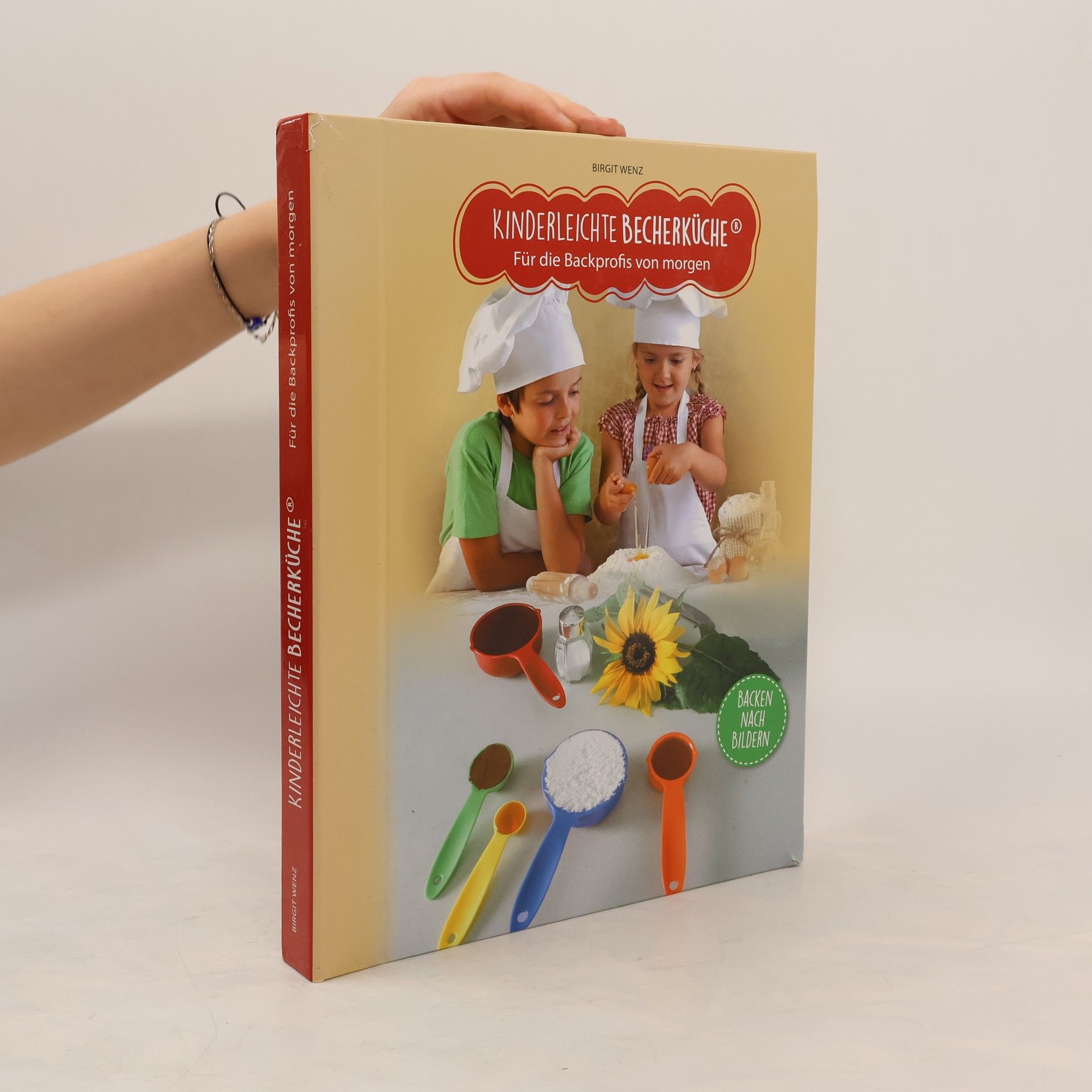 Kinderleichte Becherküche - für die Backprofis von morgen, Ergänzungsexemplar ohne Messbecher-Set