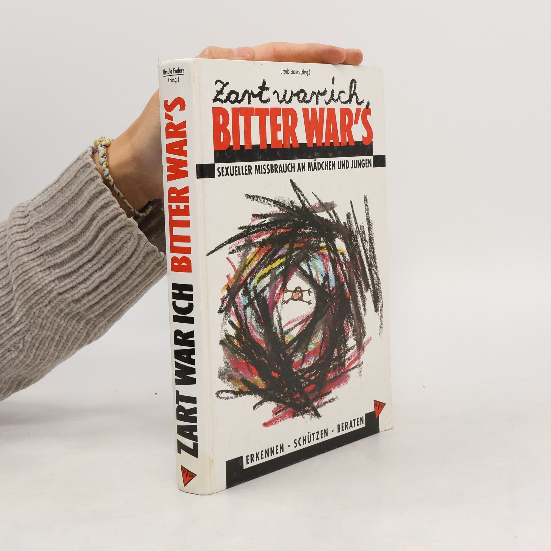 Zart war ich, bitter war's